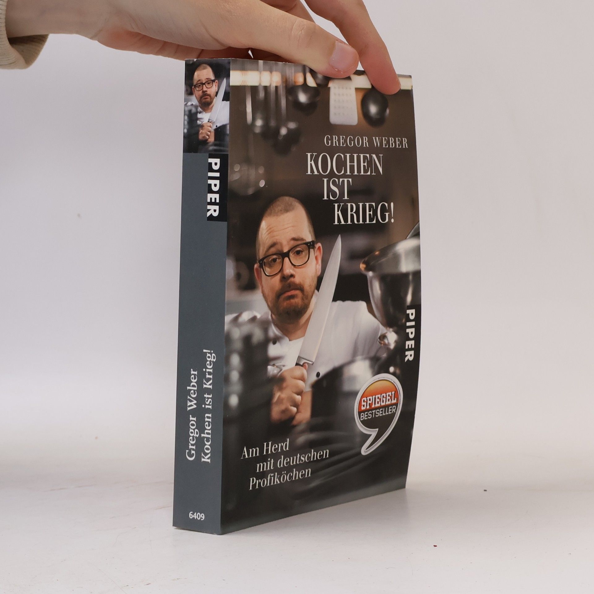 Gregor Weber Kochen ist Krieg!