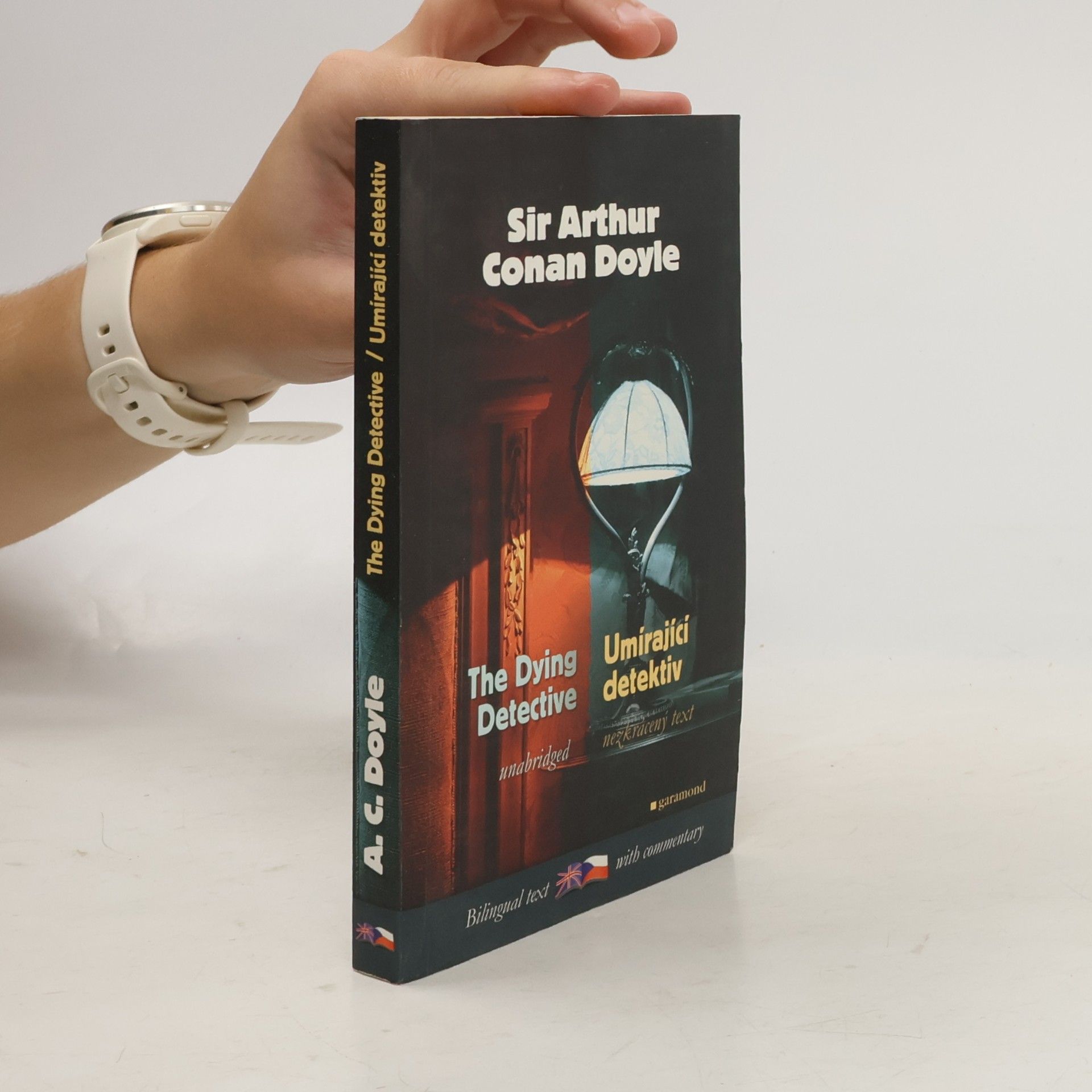 Umírající detektiv a jiné případy Sherlocka Holmese. The dying detective and other cases of Sherlock Holmes