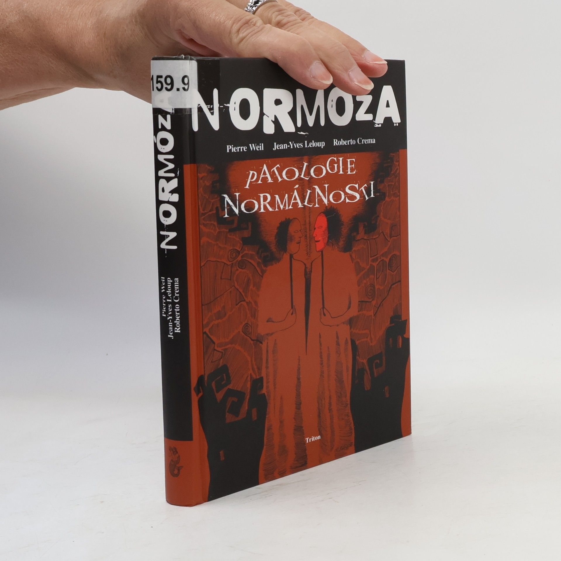 Normóza. Patologie normálnosti