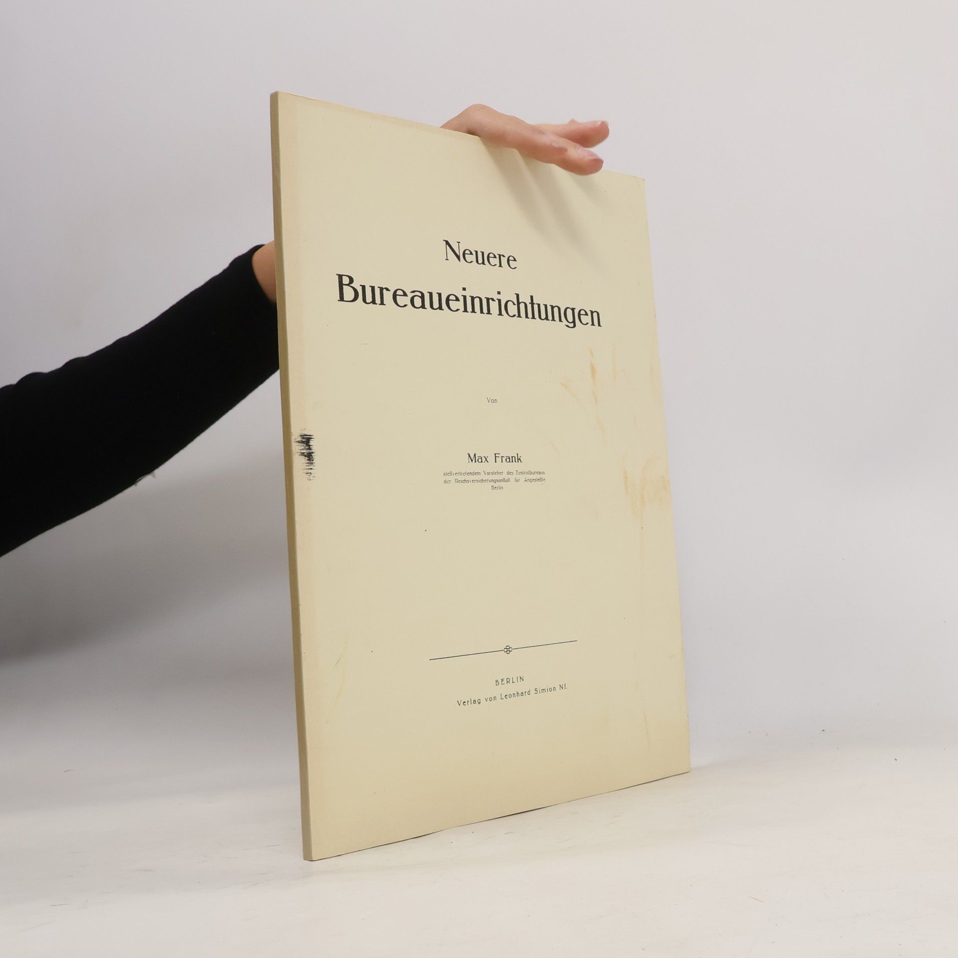 Neuere Bureaueinrichtungen