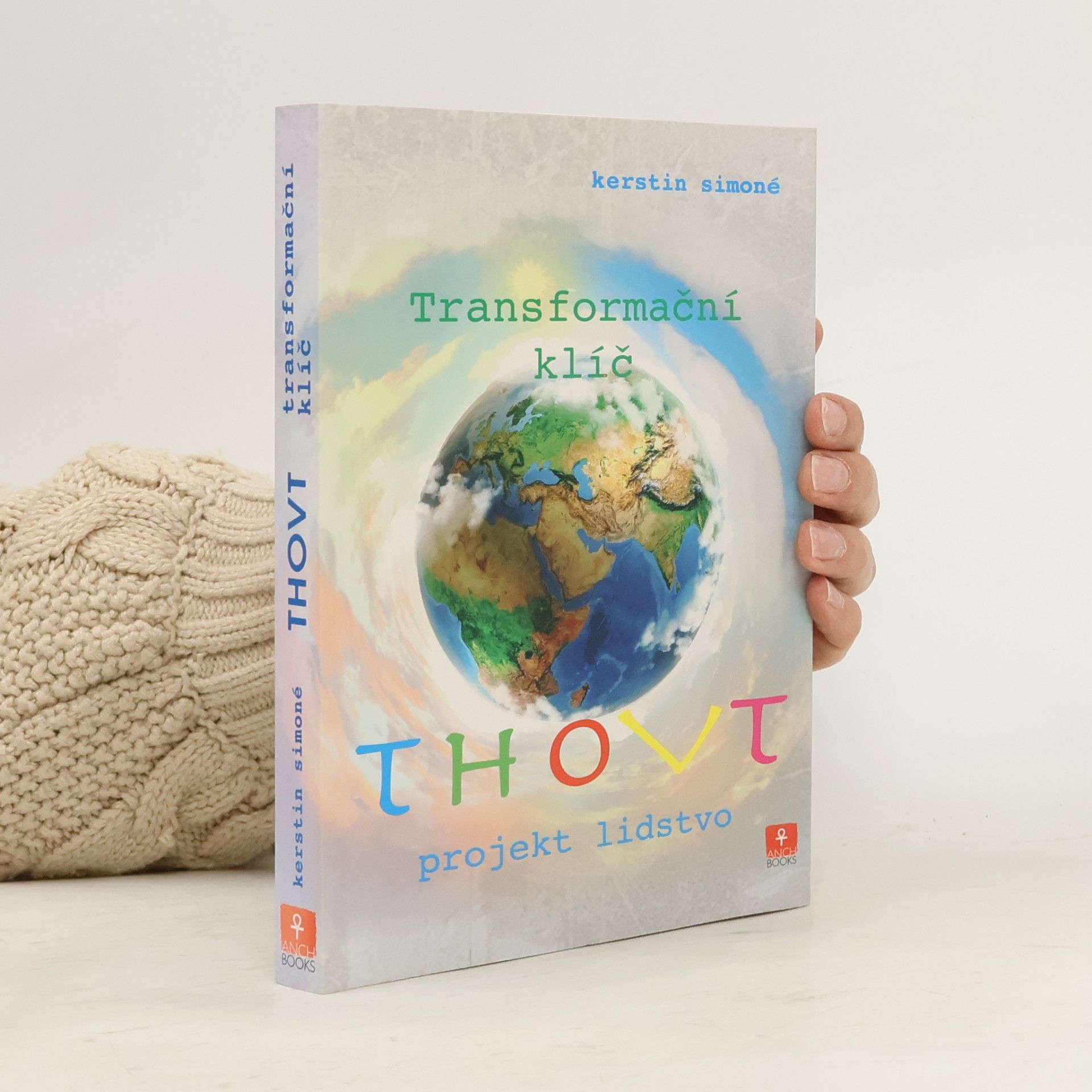 Ingrid Modory Thovt. Transformační klíč. Projekt lidstvo