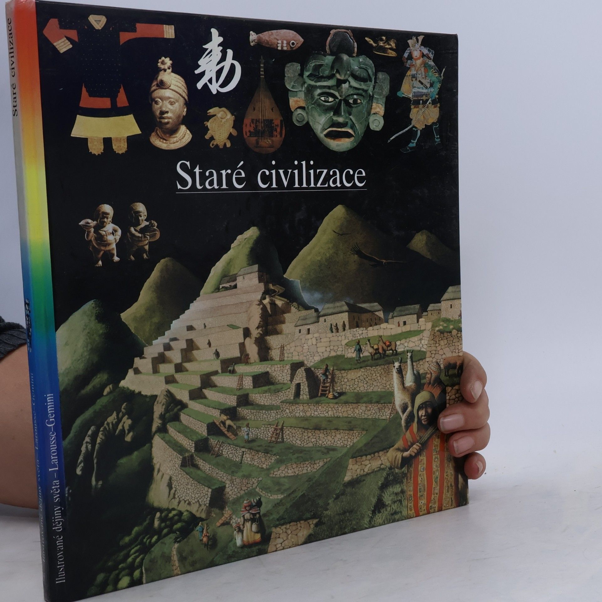 Autorenkollektiv Ilustrované dějiny světa 5. Staré civilizace