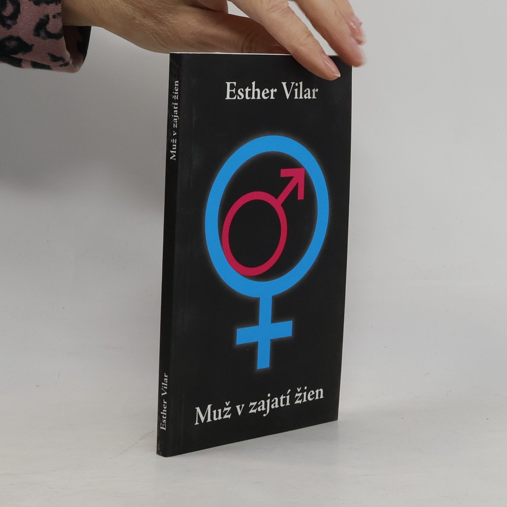 Esther Vilar Muž v zajatí žien