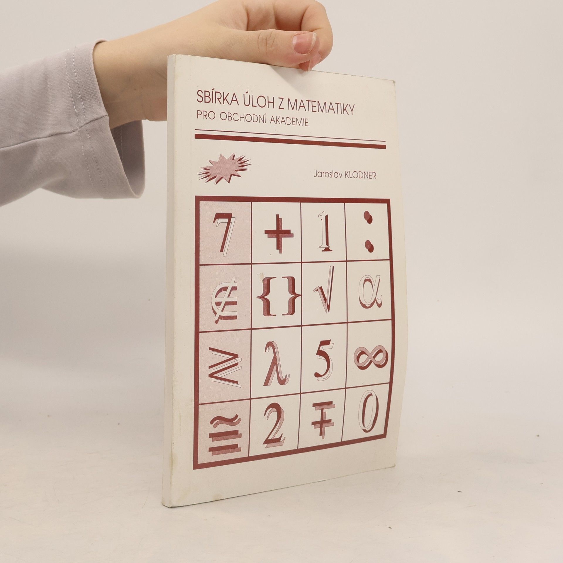 Sbírka úloh z matematiky pro obchodní akademie