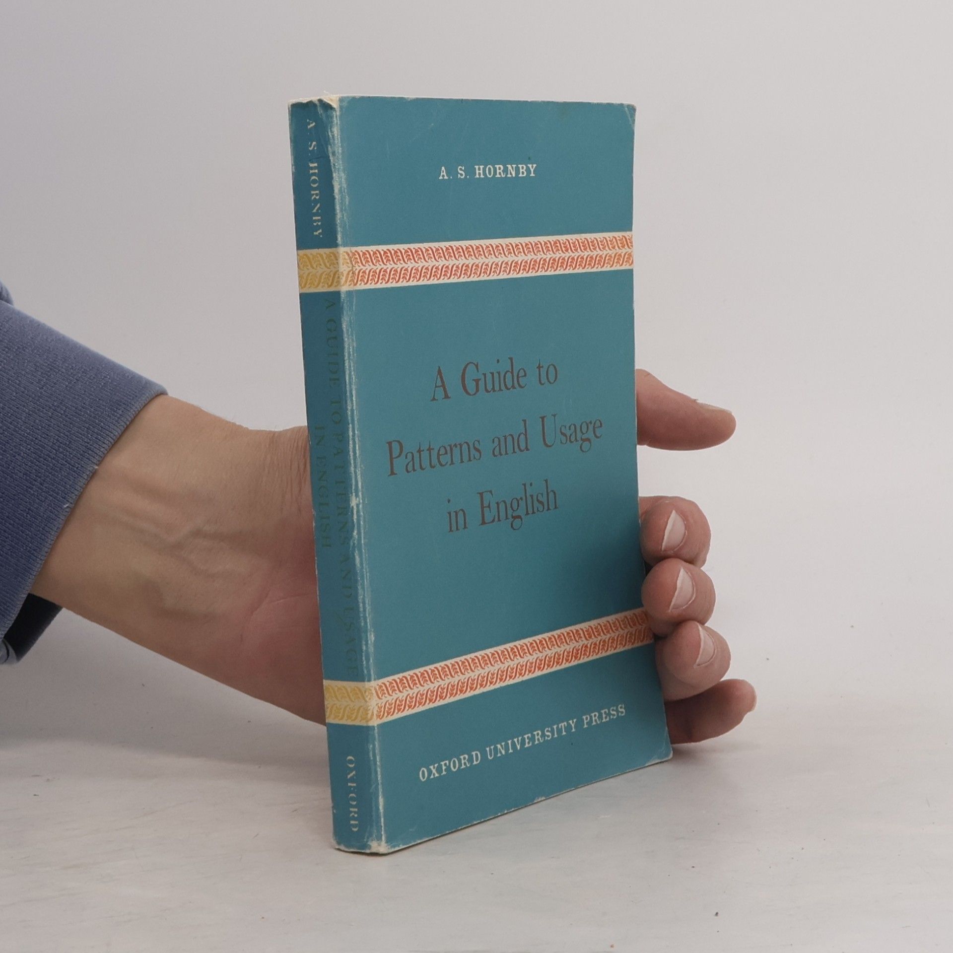 Albert Sydney Hornby A Guide to Patterns and Usage in English
