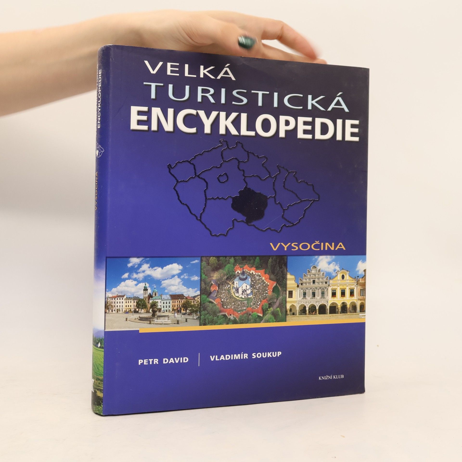 Velká turistická encyklopedie. Vysočina