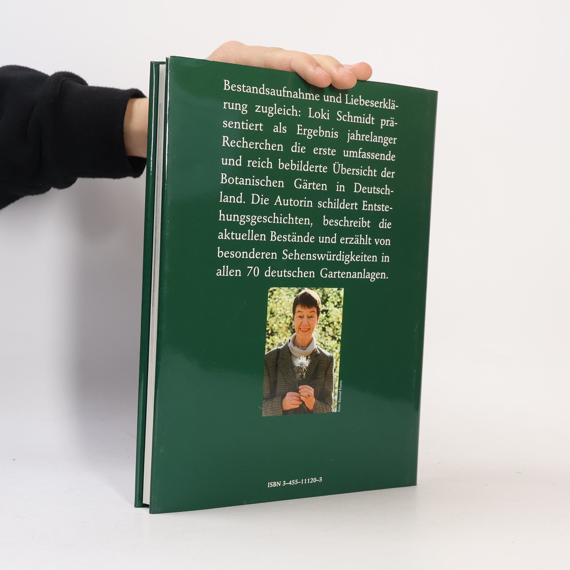 Loki Schmidt Die Botanischen Gärten in Deutschland