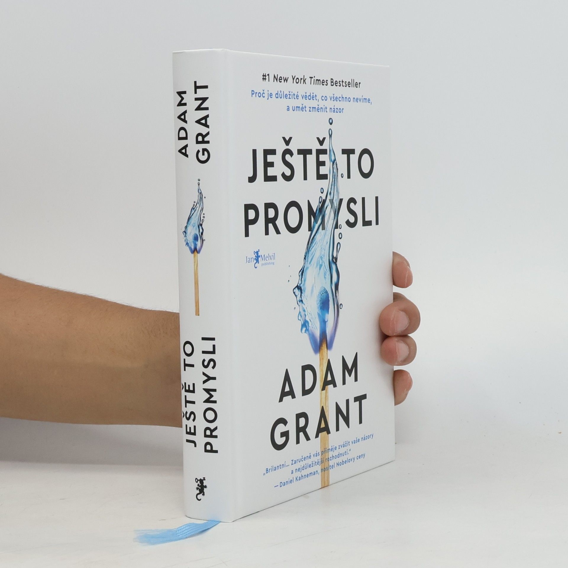 Adam M Grant Ještě to promysli
