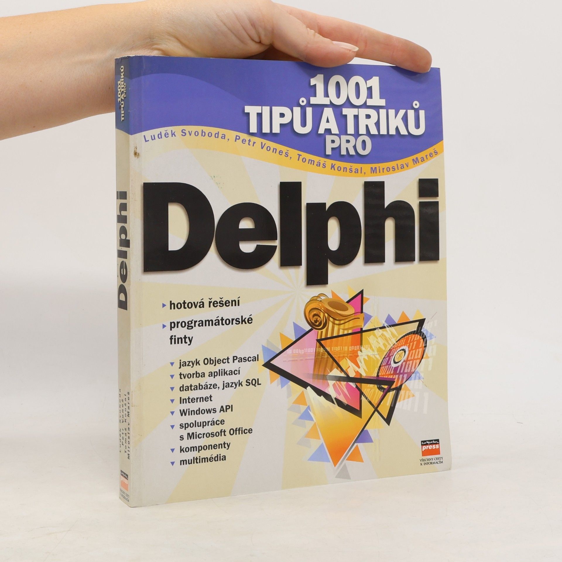 Luděk Svoboda 1001 Tipů a triků pro Delphi