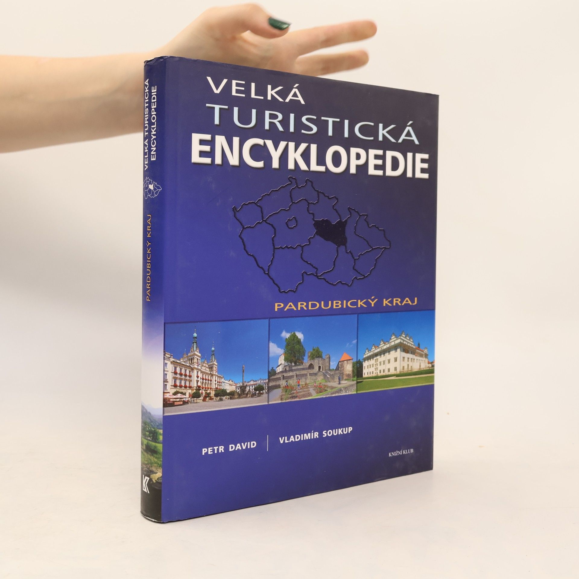 Peter David Velká turistická encyklopedie. Pardubický kraj