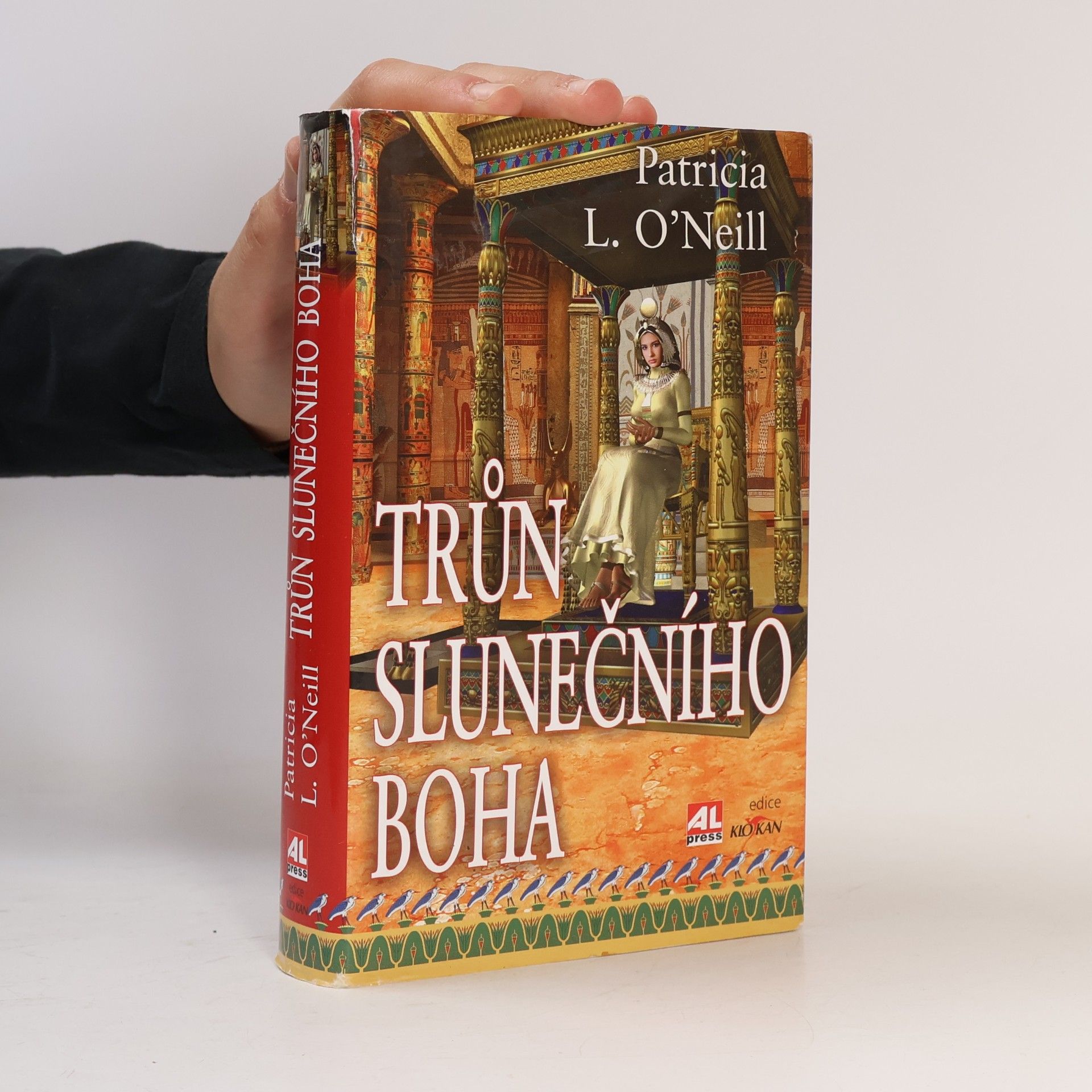 Patricia L. O. Neill Trůn slunečního boha