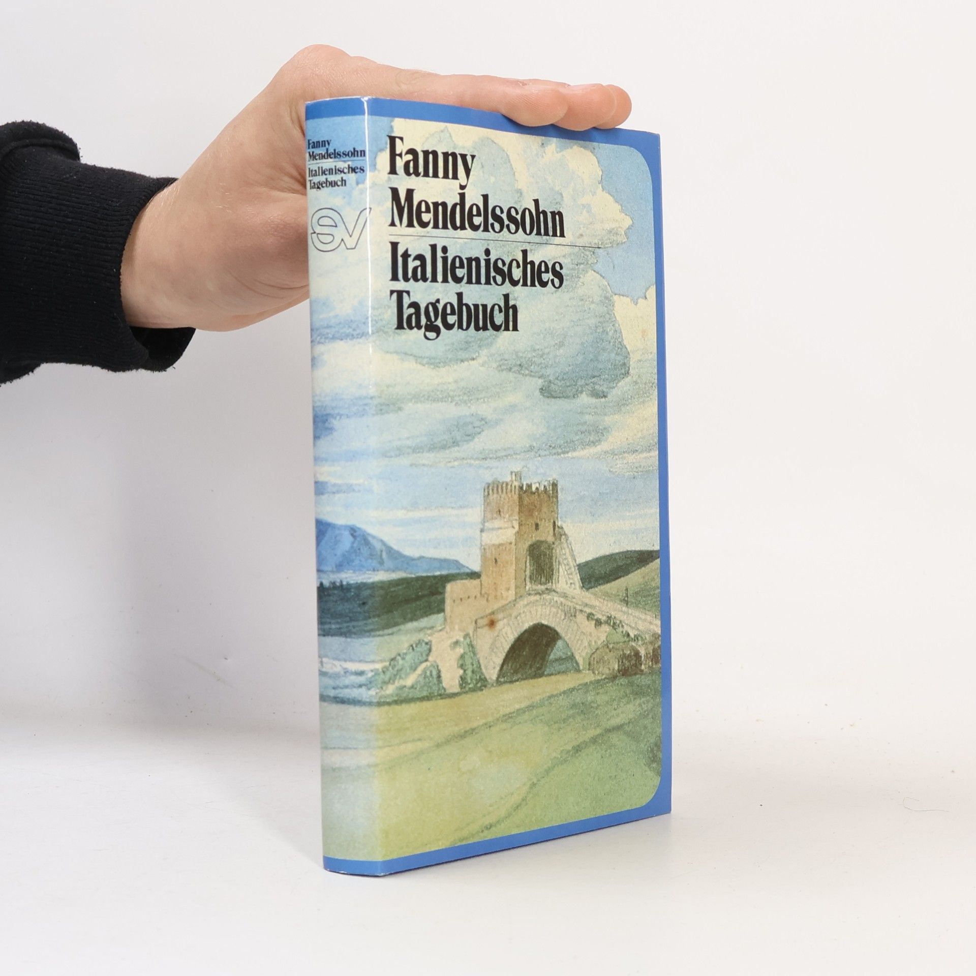 Fanny Mendelssohn Italienisches Tagebuch