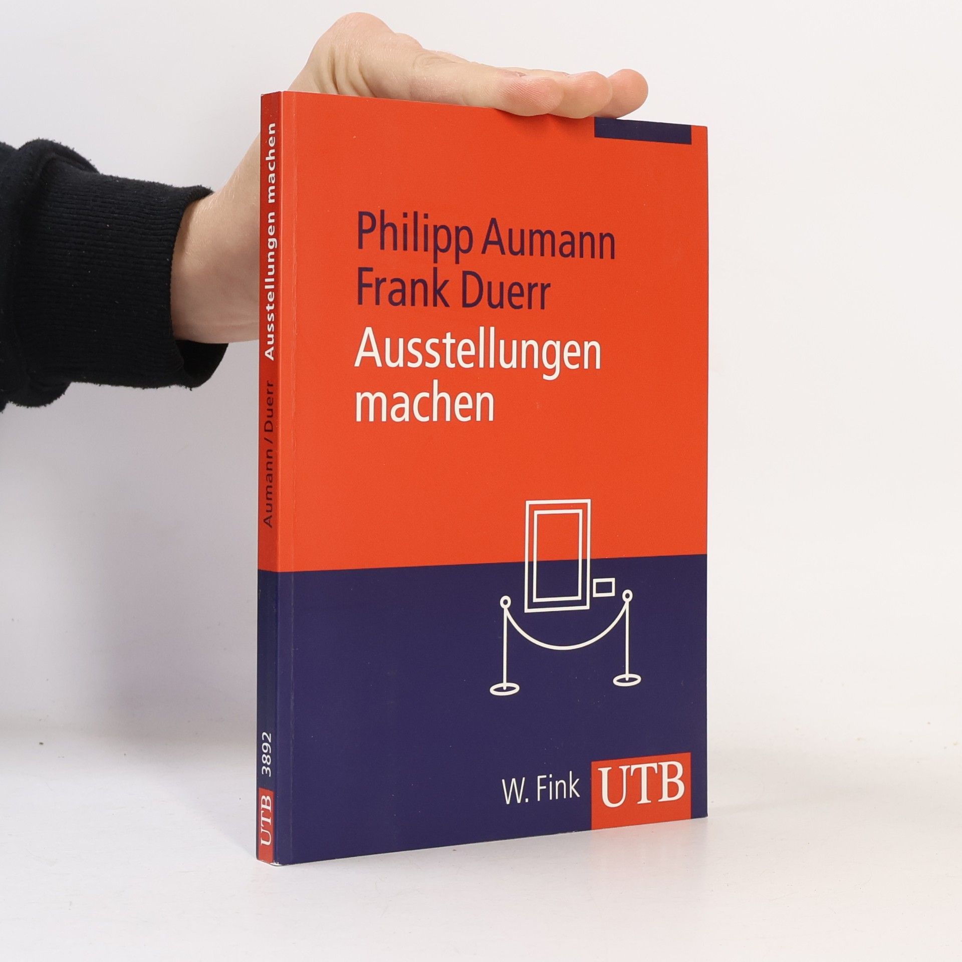Philipp Aumann UTB - 3892: Ausstellungen machen