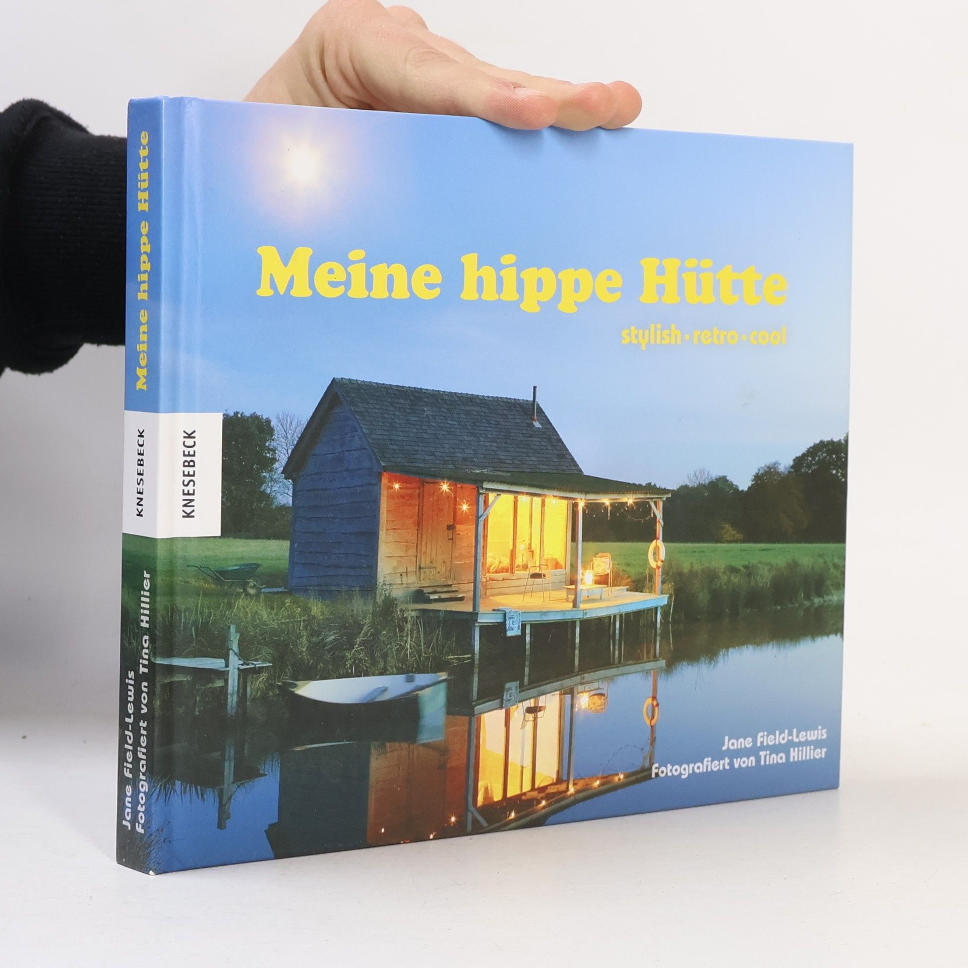 Meine hippe Hütte