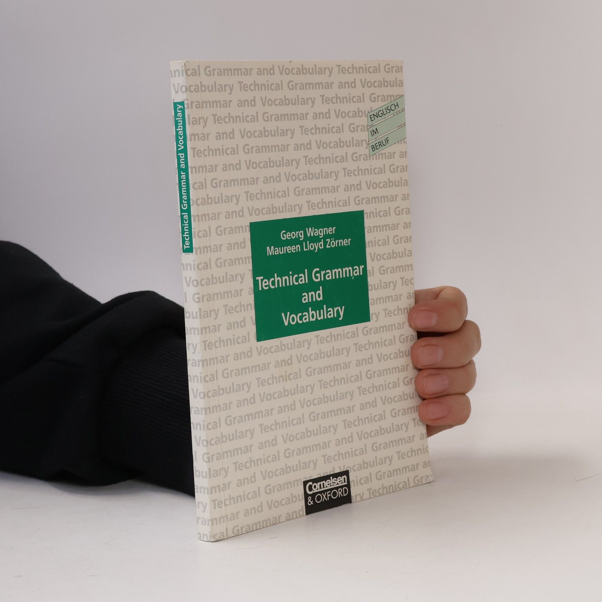 Technical Grammar and Vocabulary: A Practice Book for Foreign Students