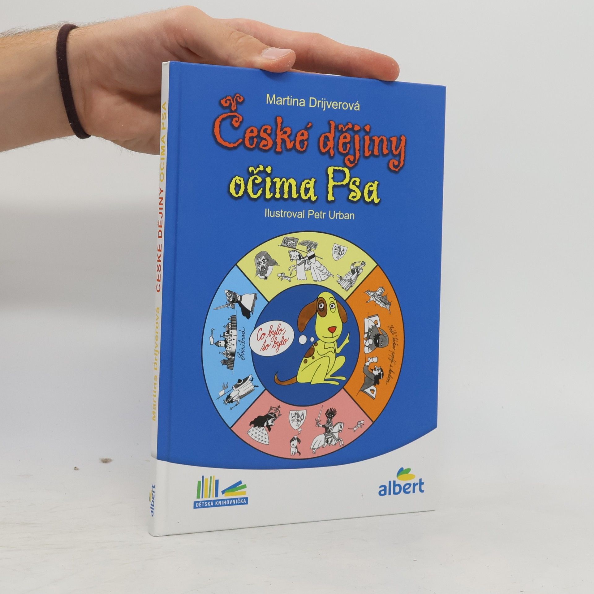Drijverová Martina České dějiny očima Psa
