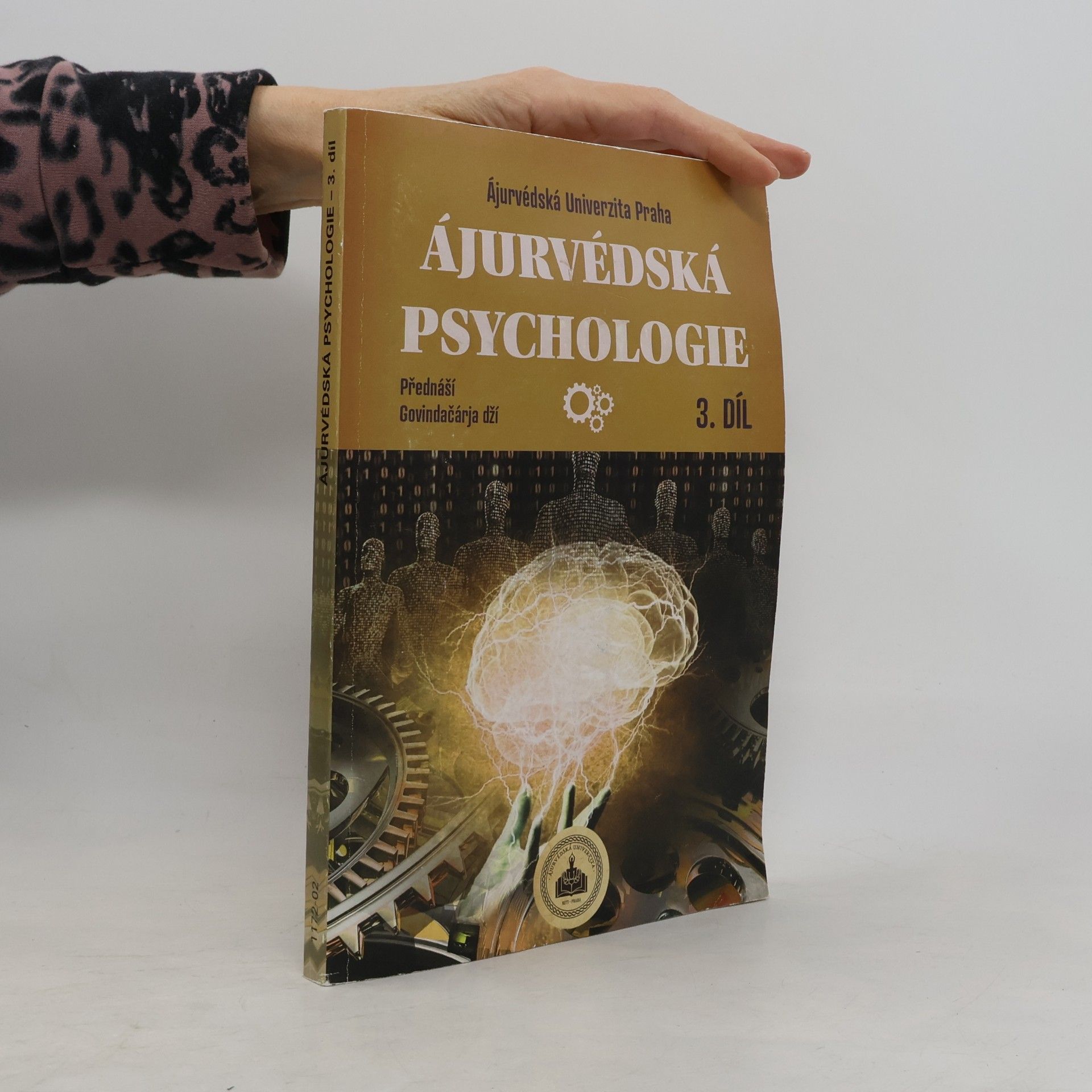 Ájurvédská psychologie 3. díl