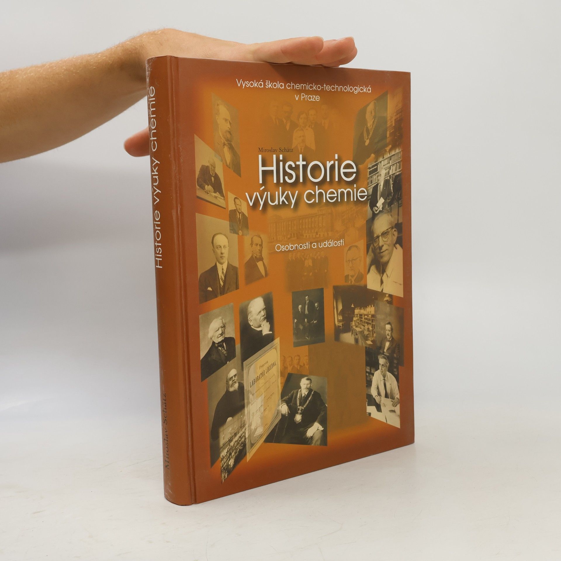 Miroslav Schätz Historie výuky chemie : osobnosti a události
