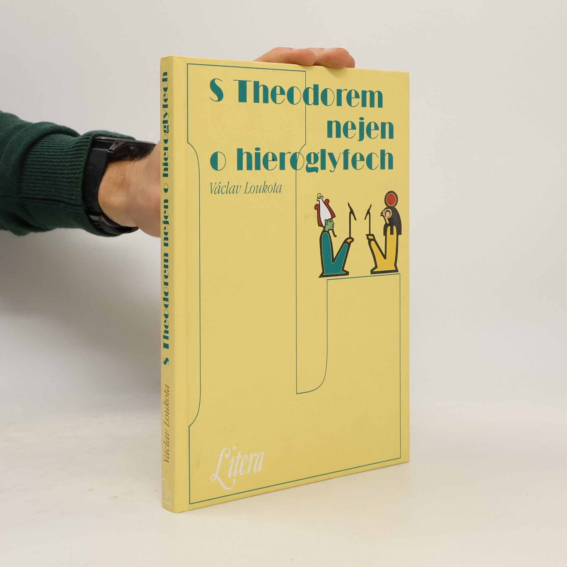 Václav Loukota S Theodorem nejen o hieroglyfech