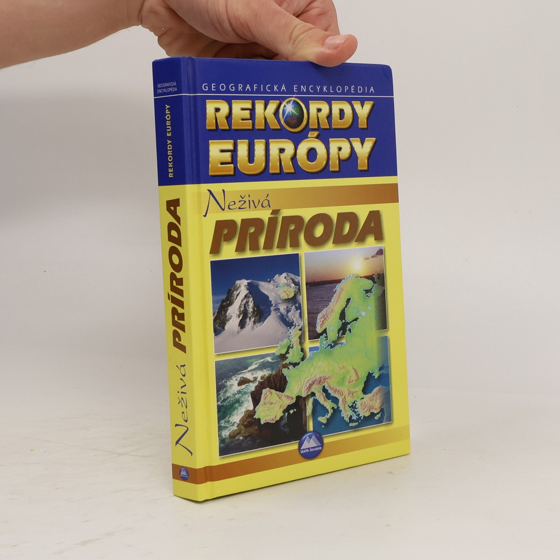 Rekordy Európy - Neživá príroda