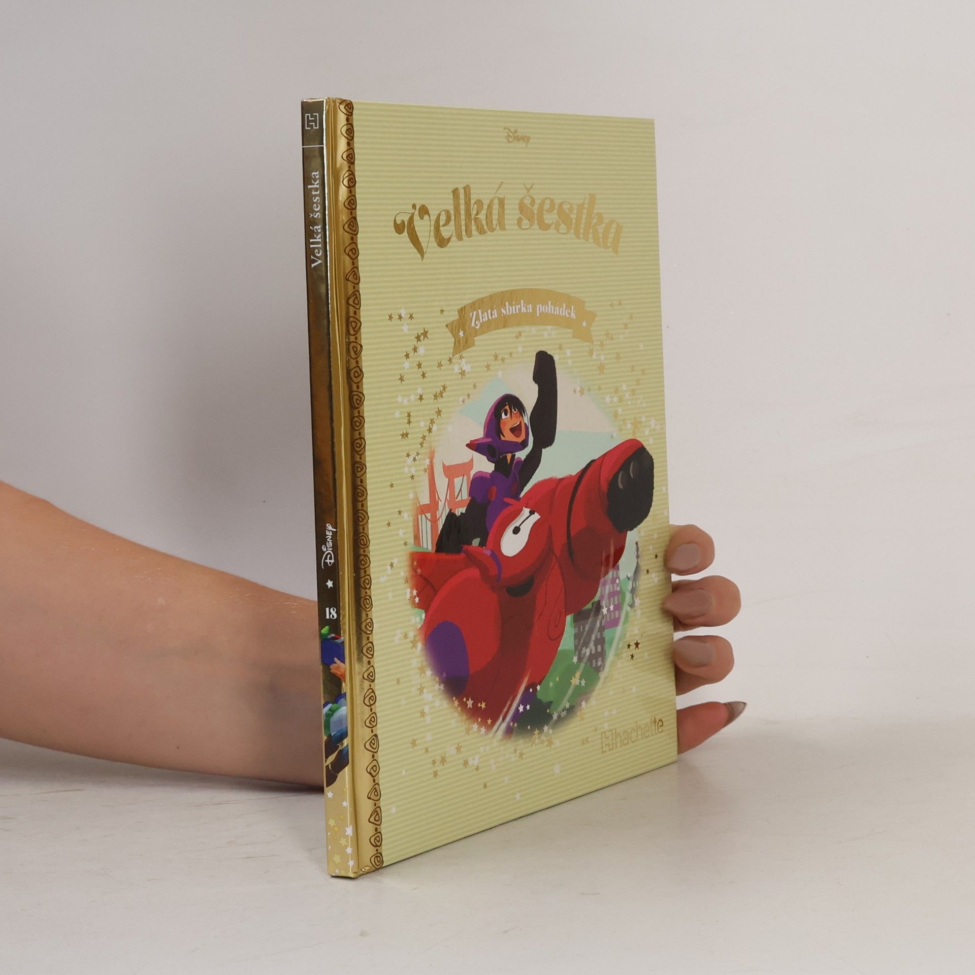 Autorenkollektiv Zlatá sbírka pohádek 18. Velká šestka