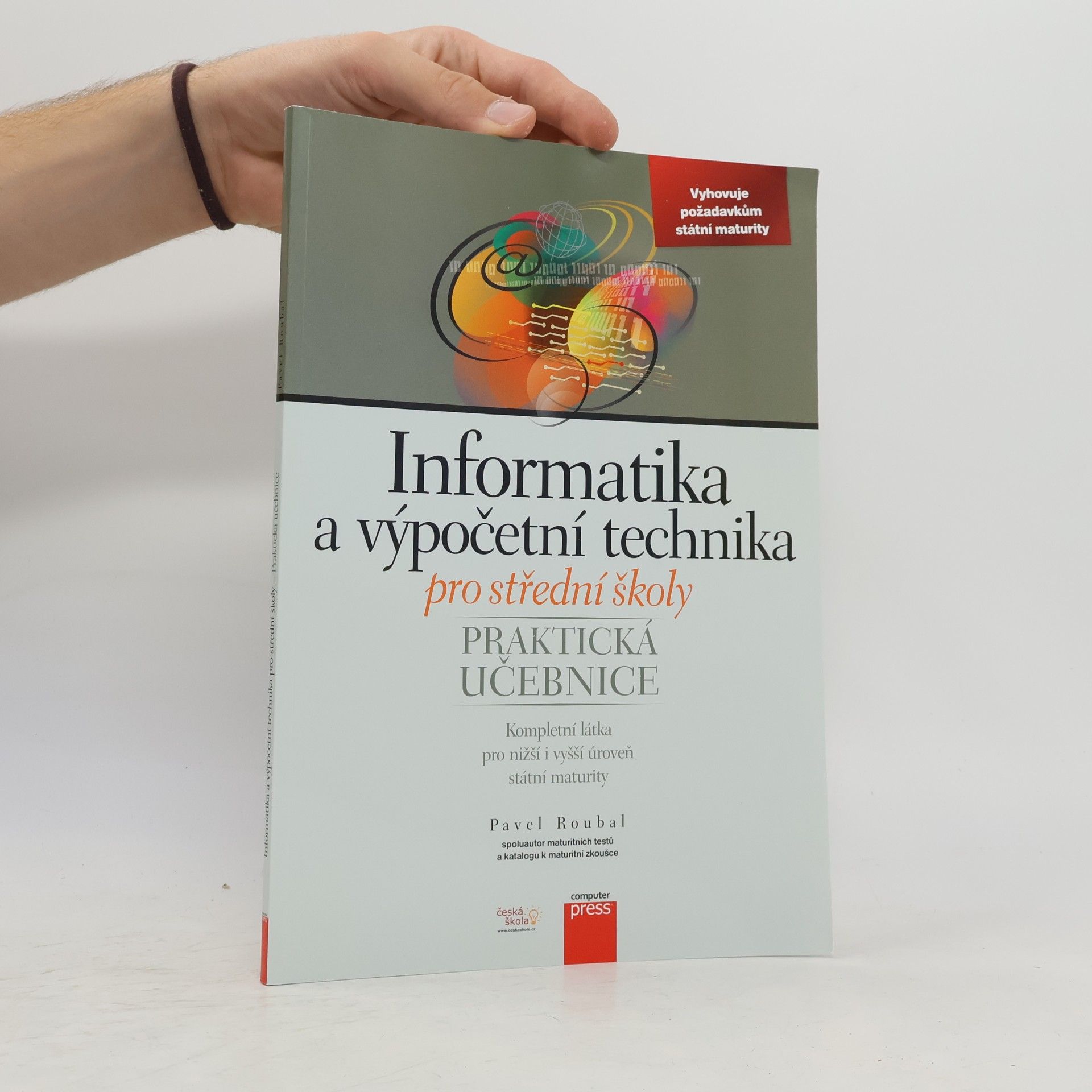 Pavel Roubal Informatika a výpočetní technika pro střední školy