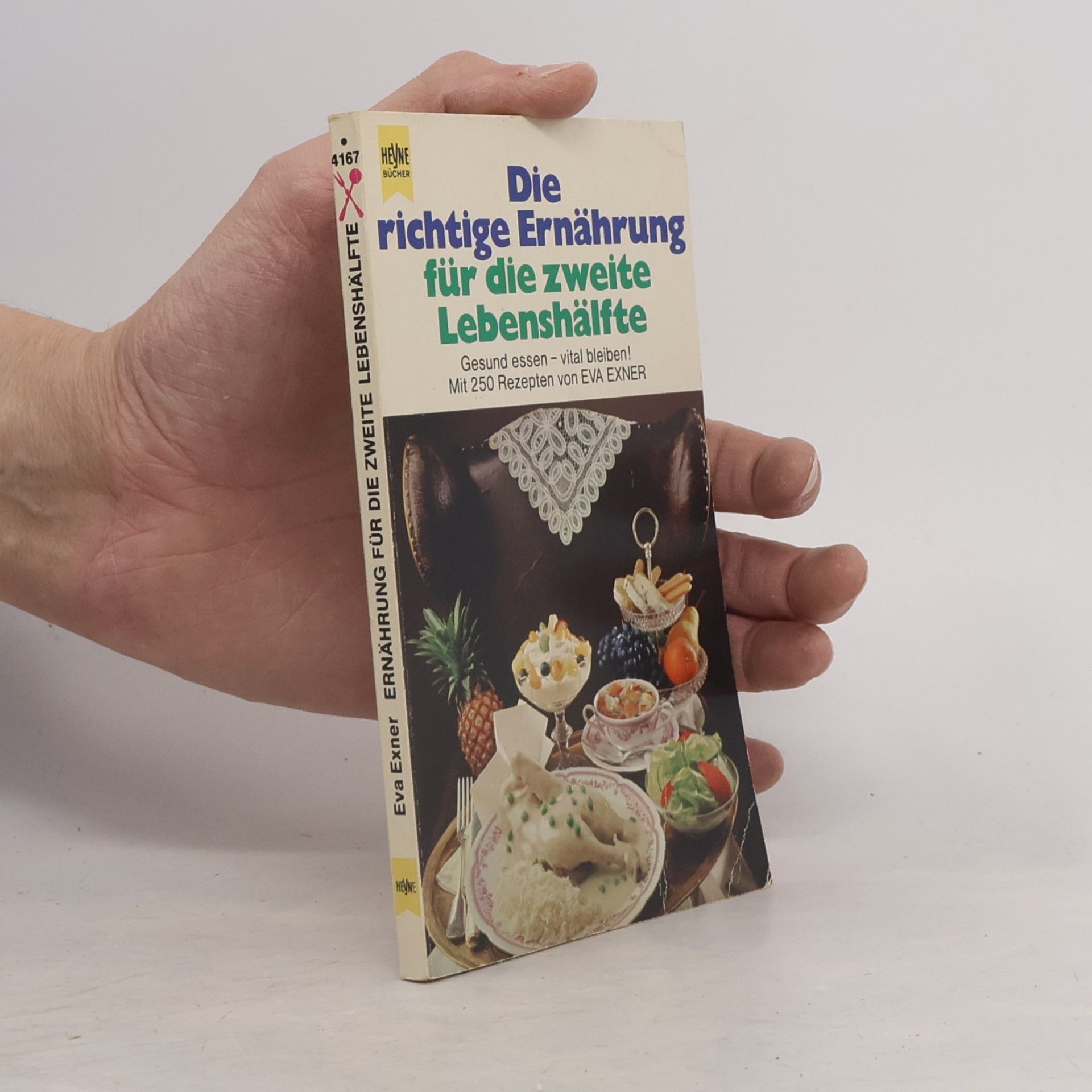 Eva Exner Die richtige Ernährung für die zweite Lebenshälfte