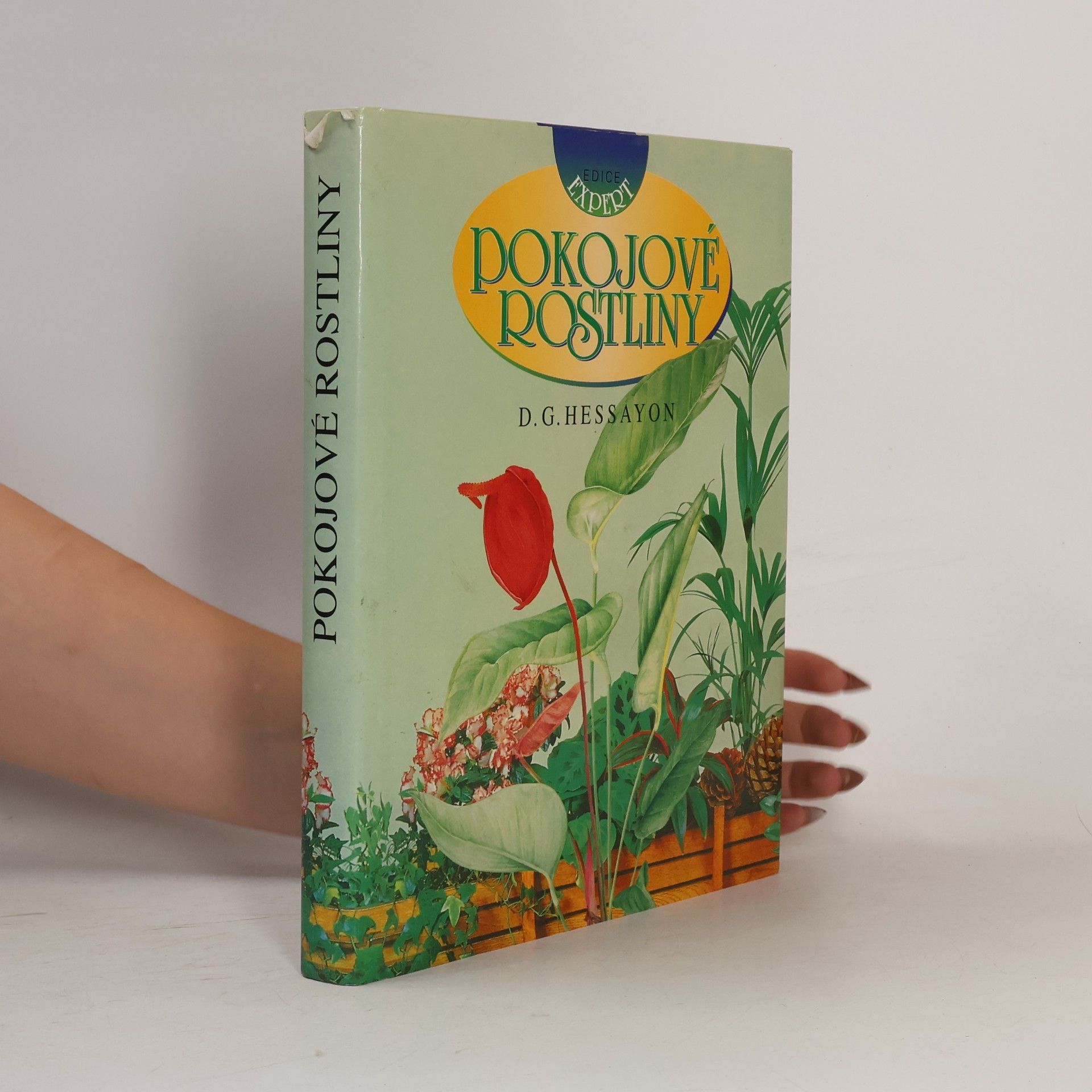D. G. (David Gerald) Hessayon Pokojové rostliny