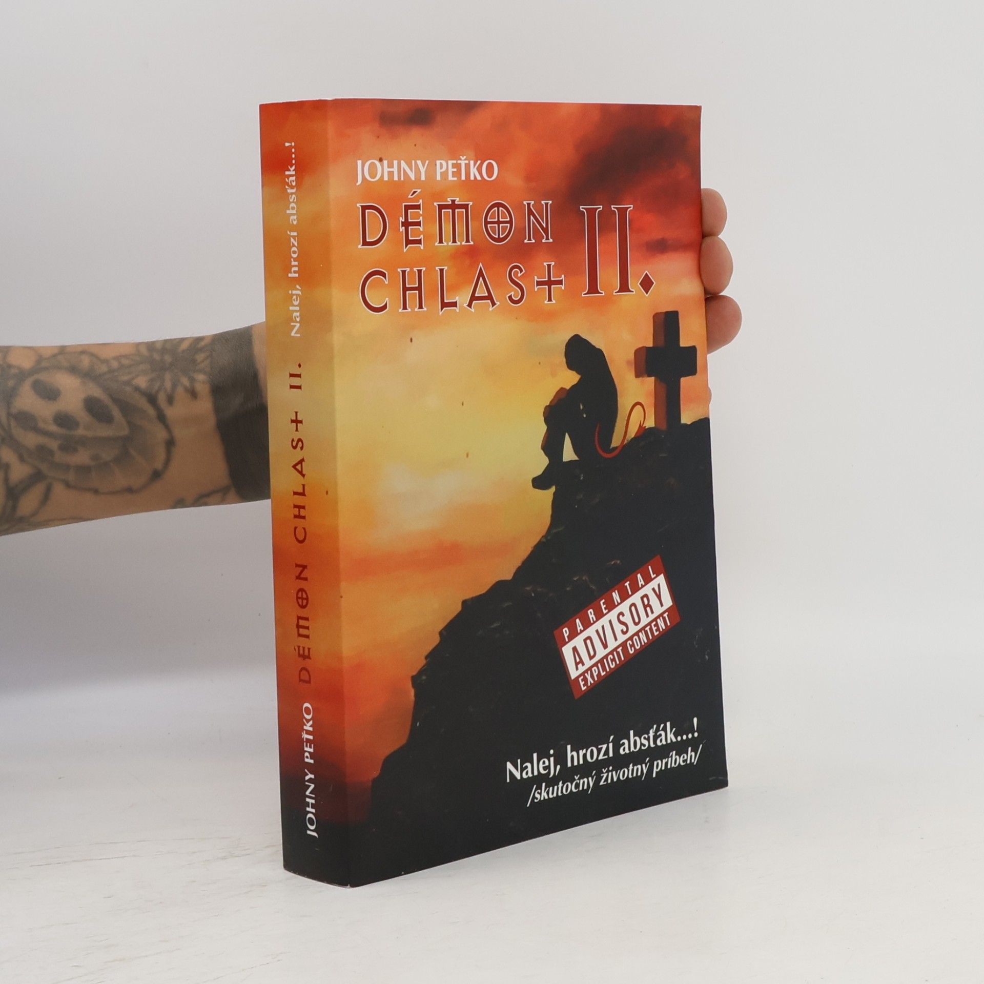 Johny Peťko Démon chlast II. - Nalej, hrozí absťák...!