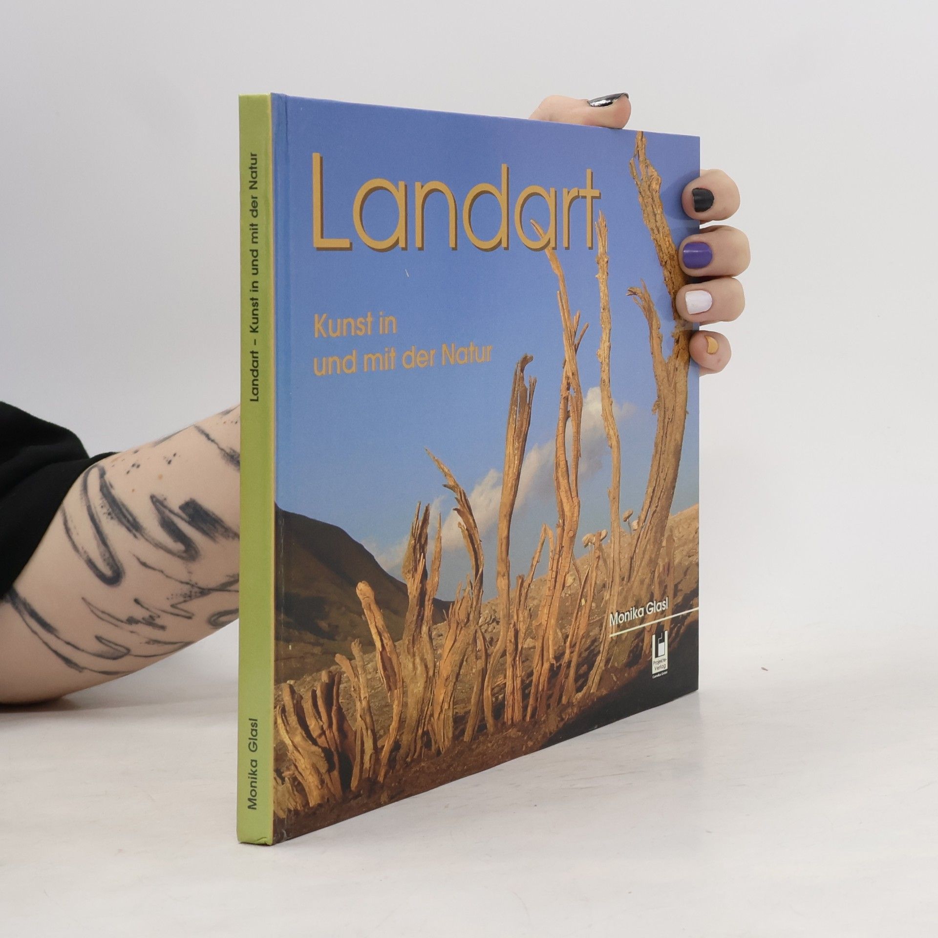 Monika Glasl Landart: Kunst in und mit der Natur