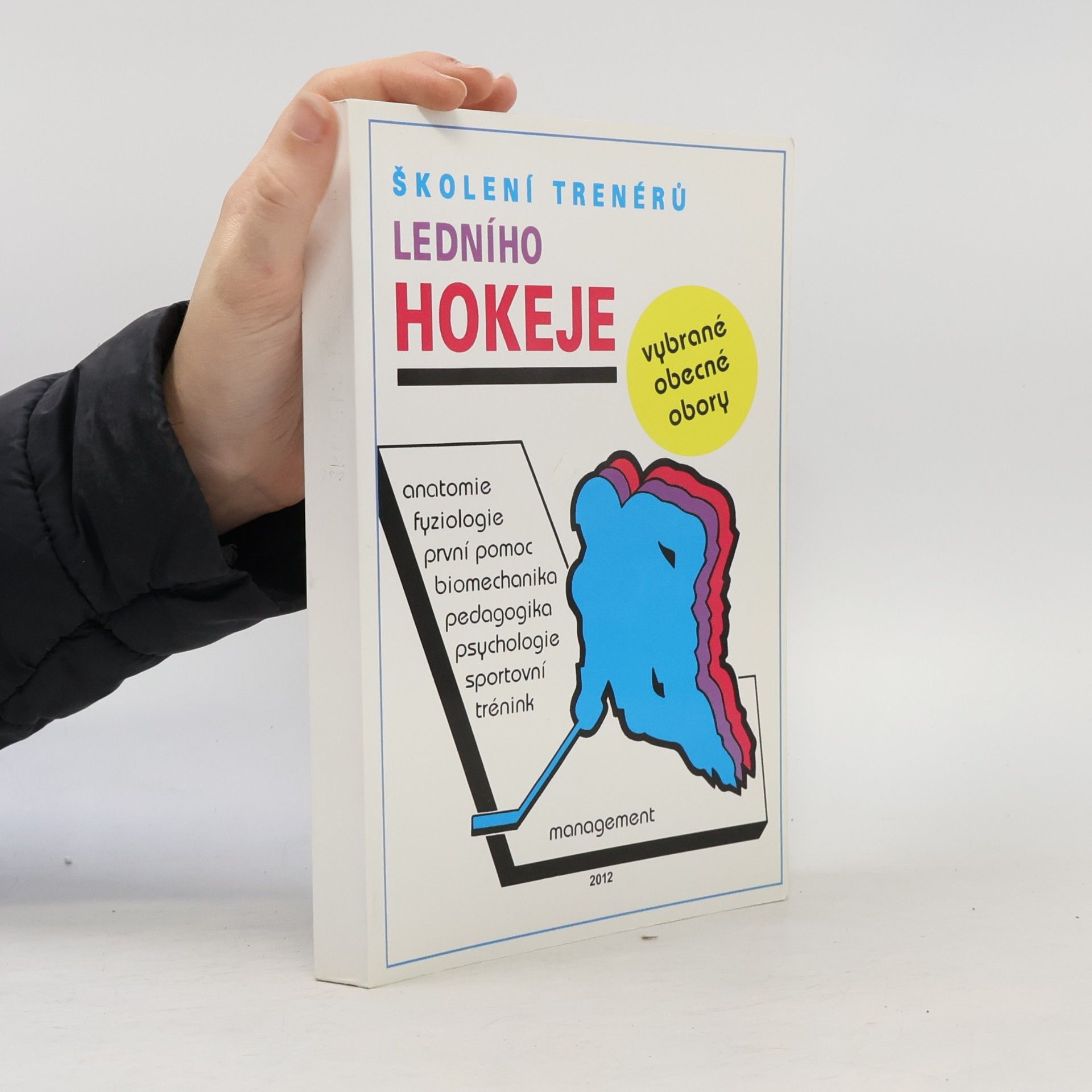 Školení trenérů ledního hokeje. Vybrané obecné obory