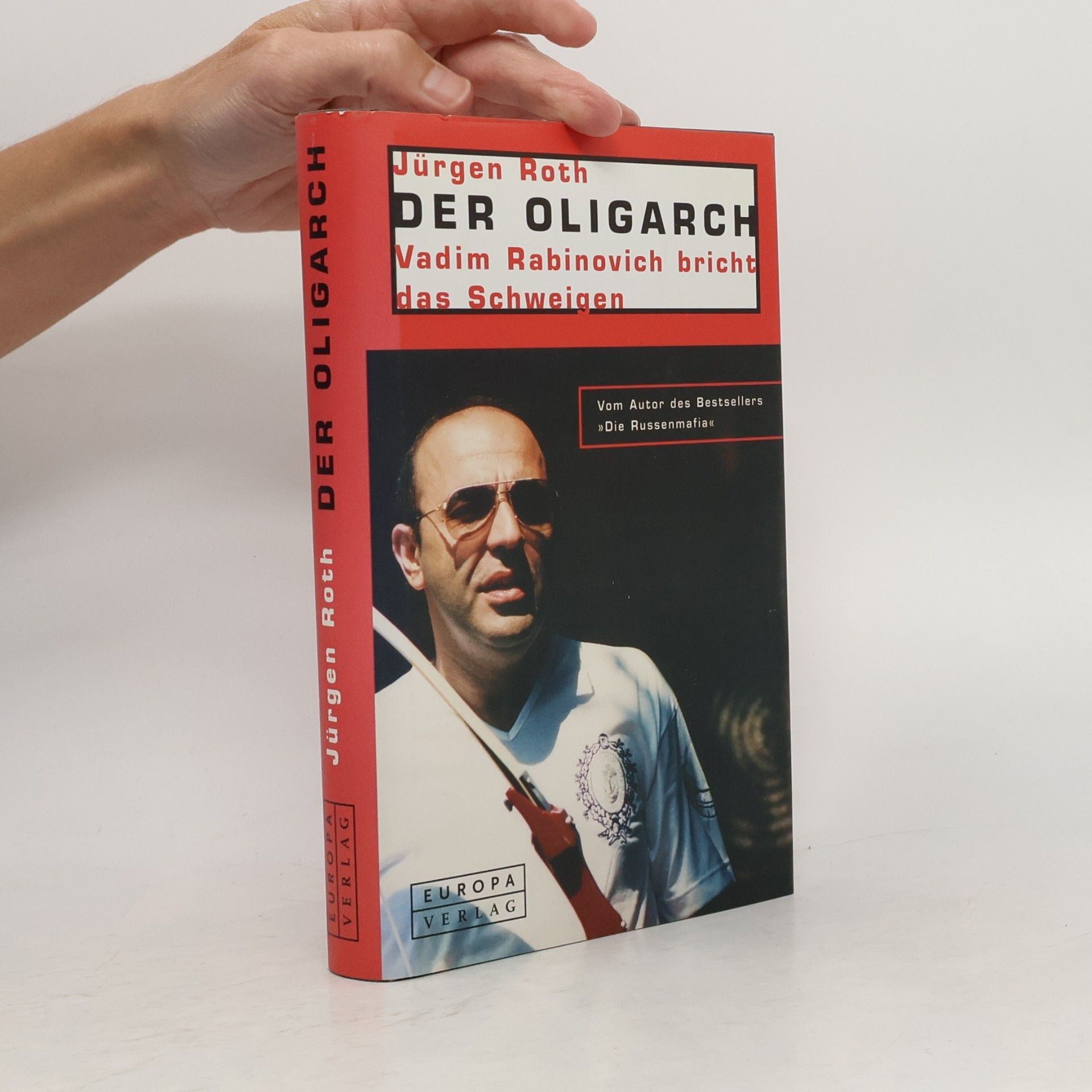 Der Oligarch. Vadim Rabinovich bricht das Schweigen.