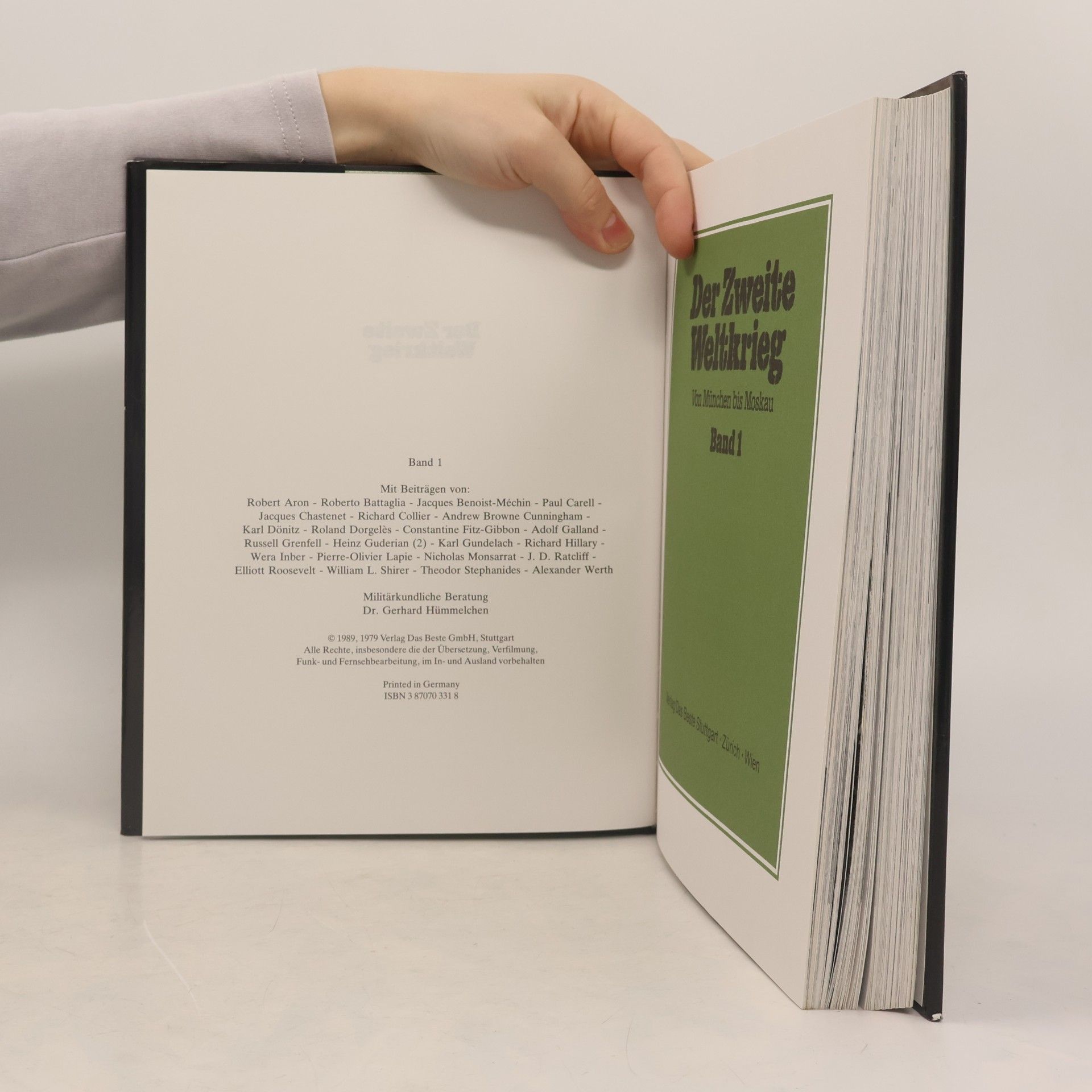 Various authors Der Zweite Weltkrieg. Von München bis Moskau 1