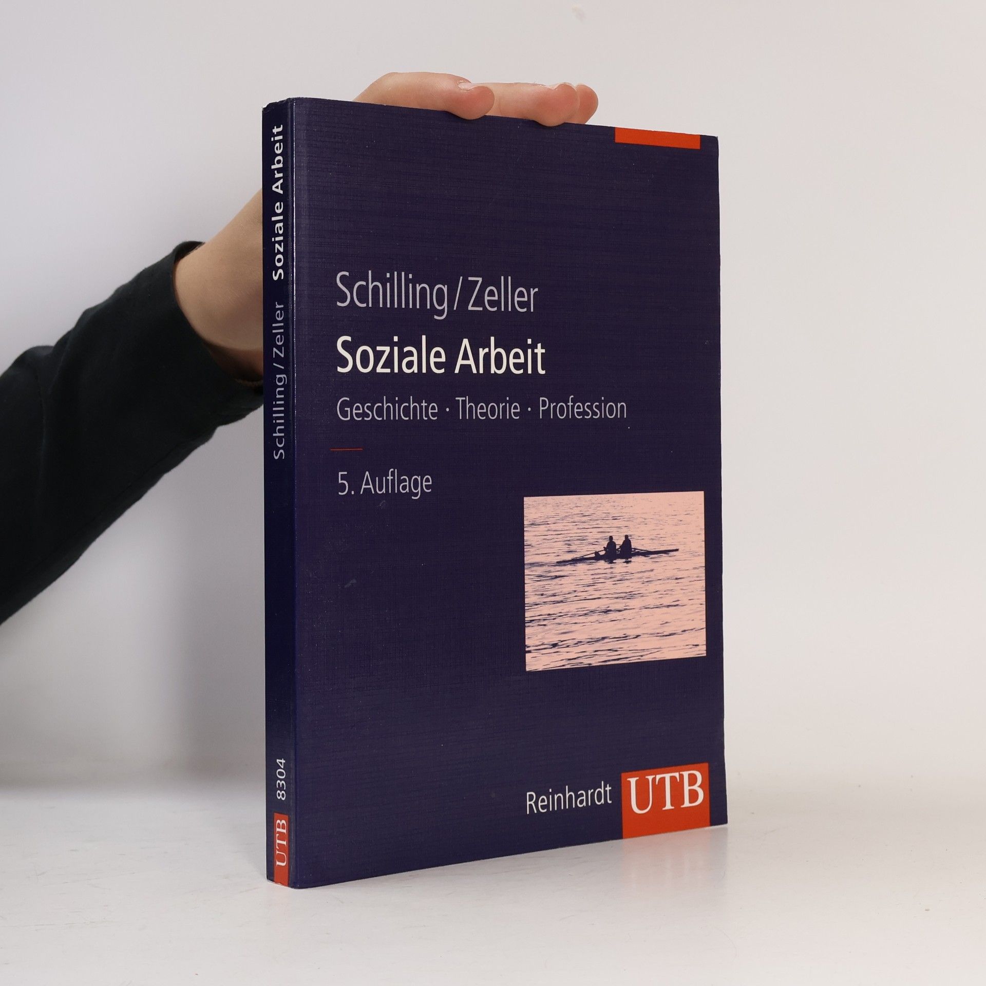 UTB - 8304: Soziale Arbeit. Geschichte, Theorie, Profession - 5. Auflage
