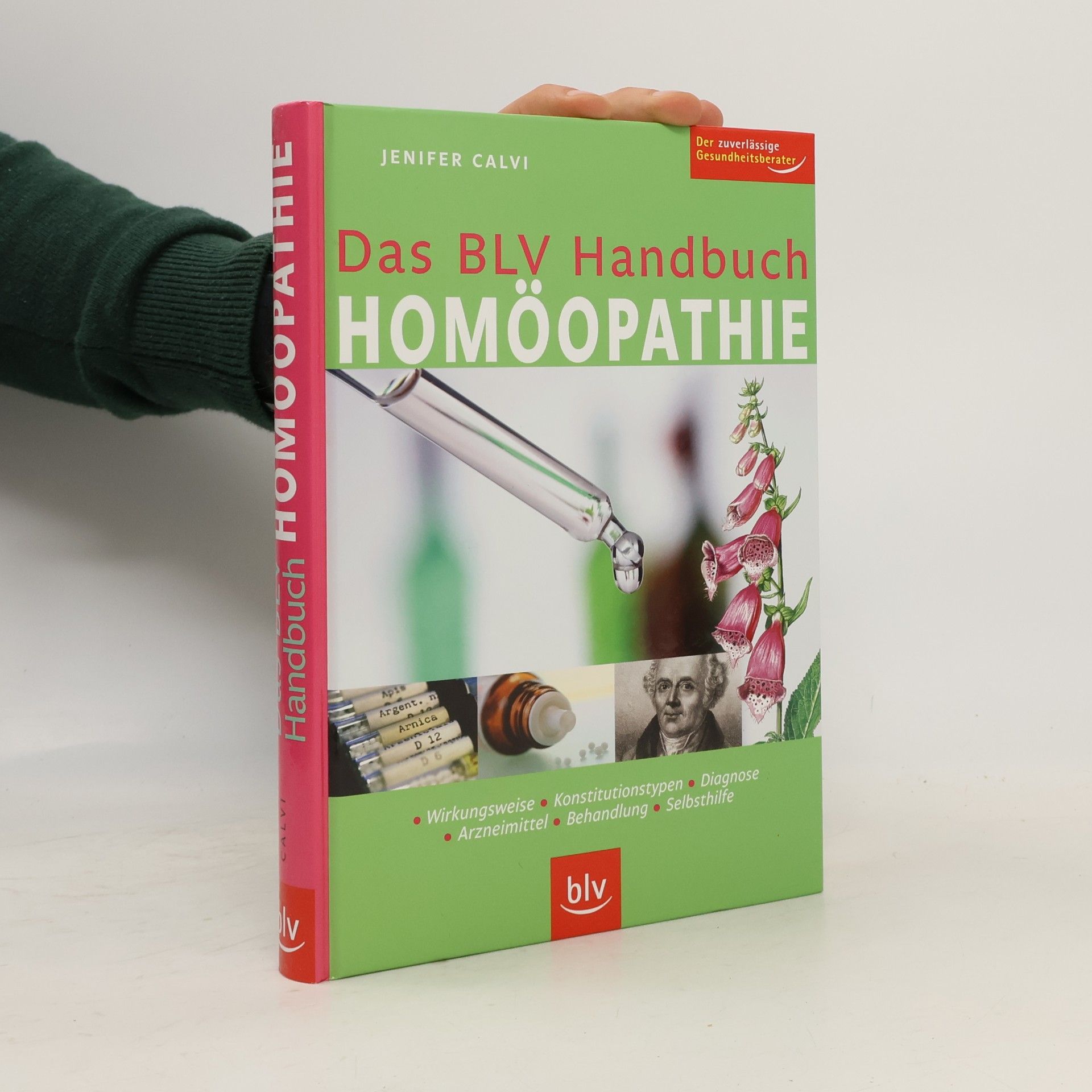 Jenifer Calvi Das BLV-Handbuch-Homöopathie