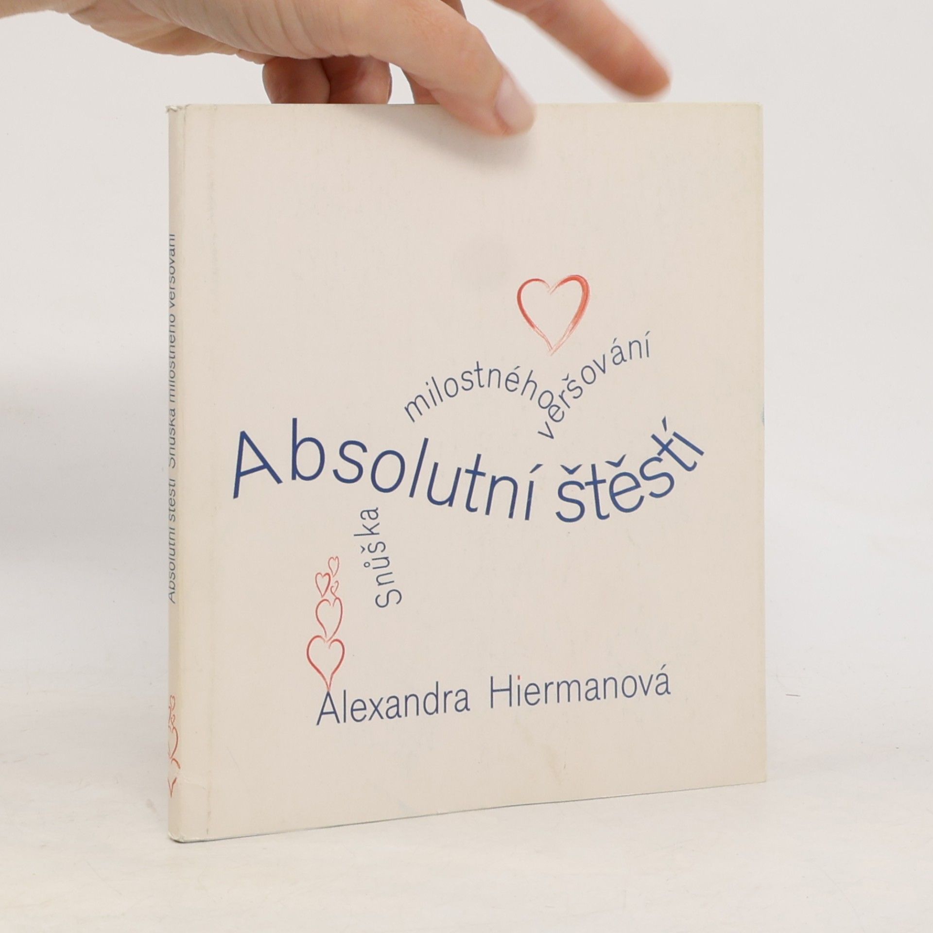 Alexandra Hiermanová Absolutní štěstí
