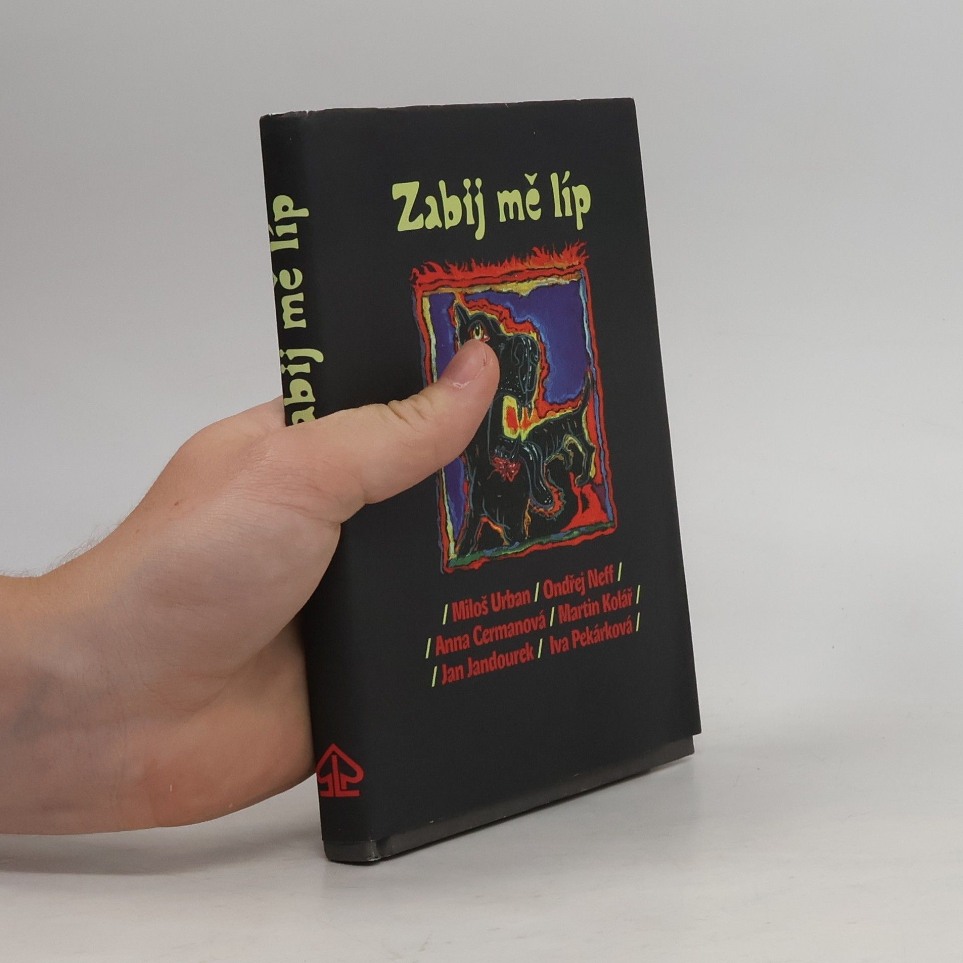 Kolektív autorov Zabij mě líp