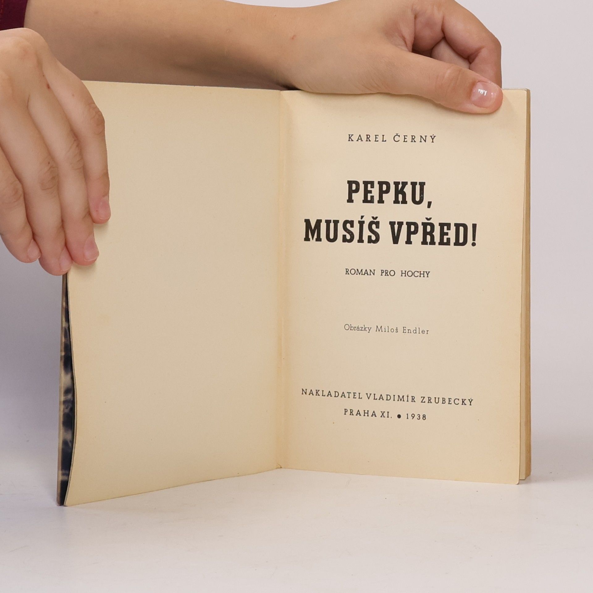Karel Černý PEPKU, MUSÍŠ VPŘED!