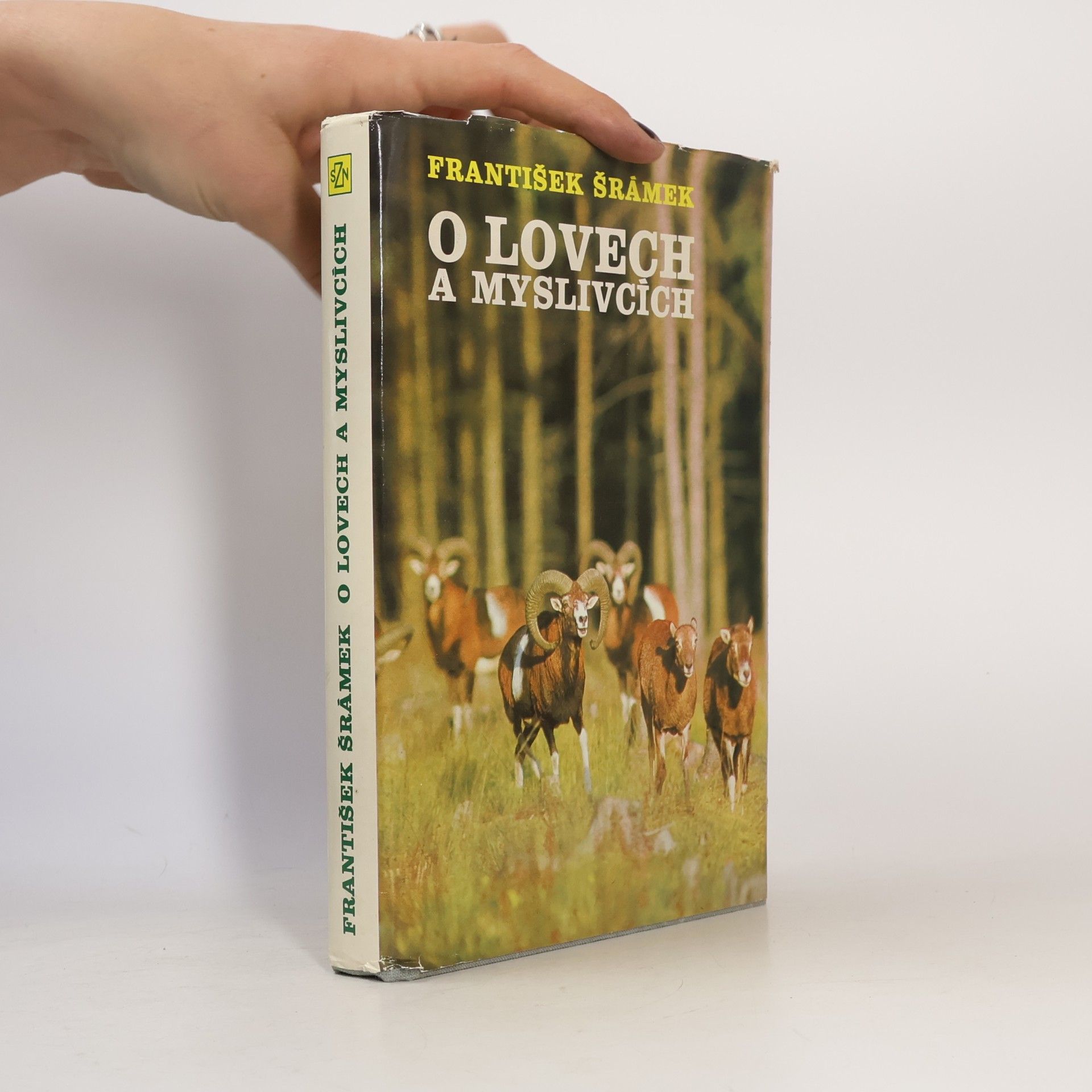 František Šrámek O lovech a myslivcích