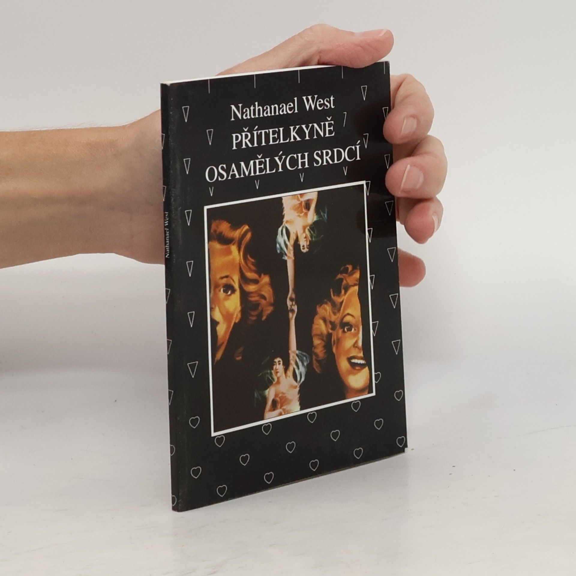 Nathanael West Přítelkyně osamělých srdcí