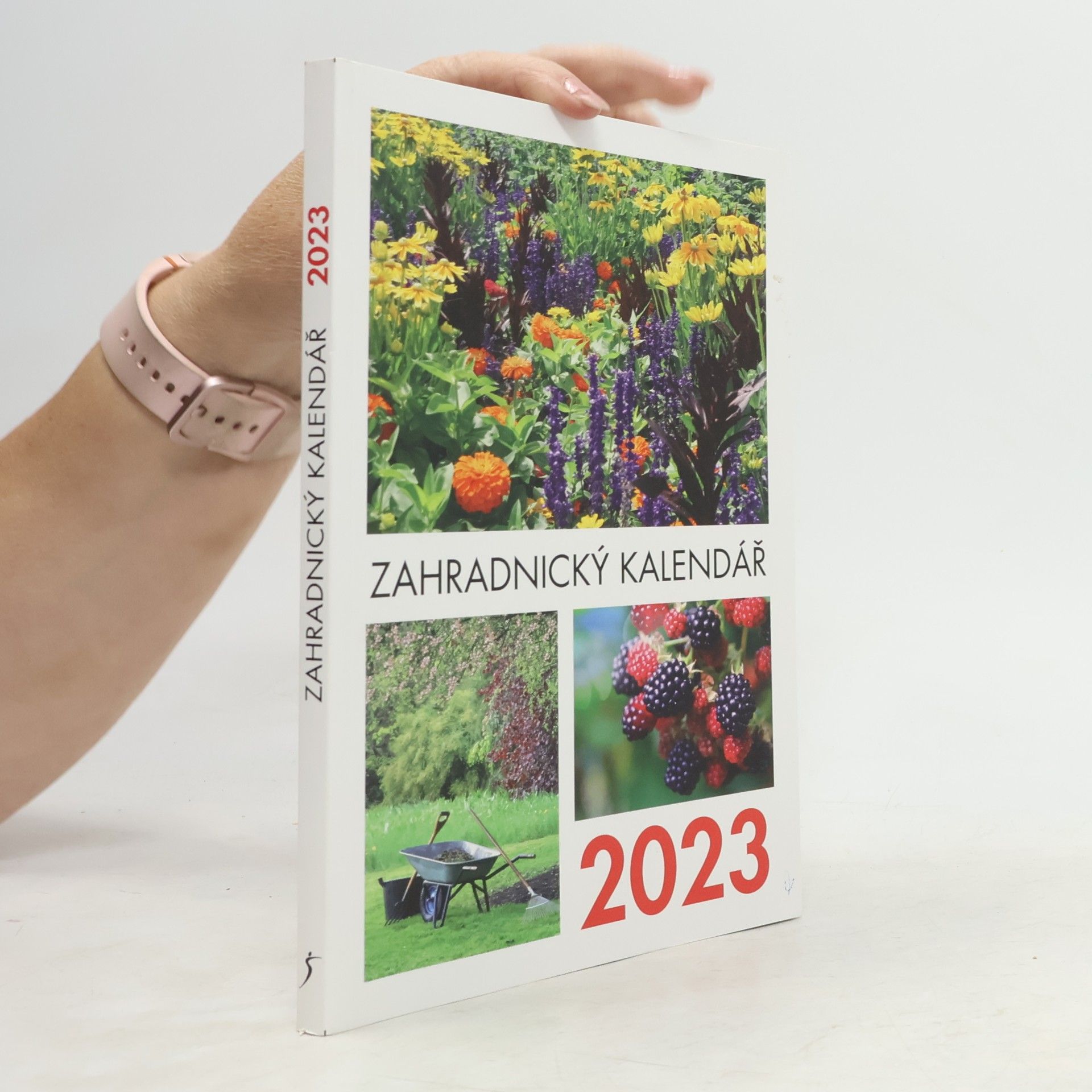 Autorenkollektiv Zahradnický kalendář 2023. Zahradníkův rok 2023.