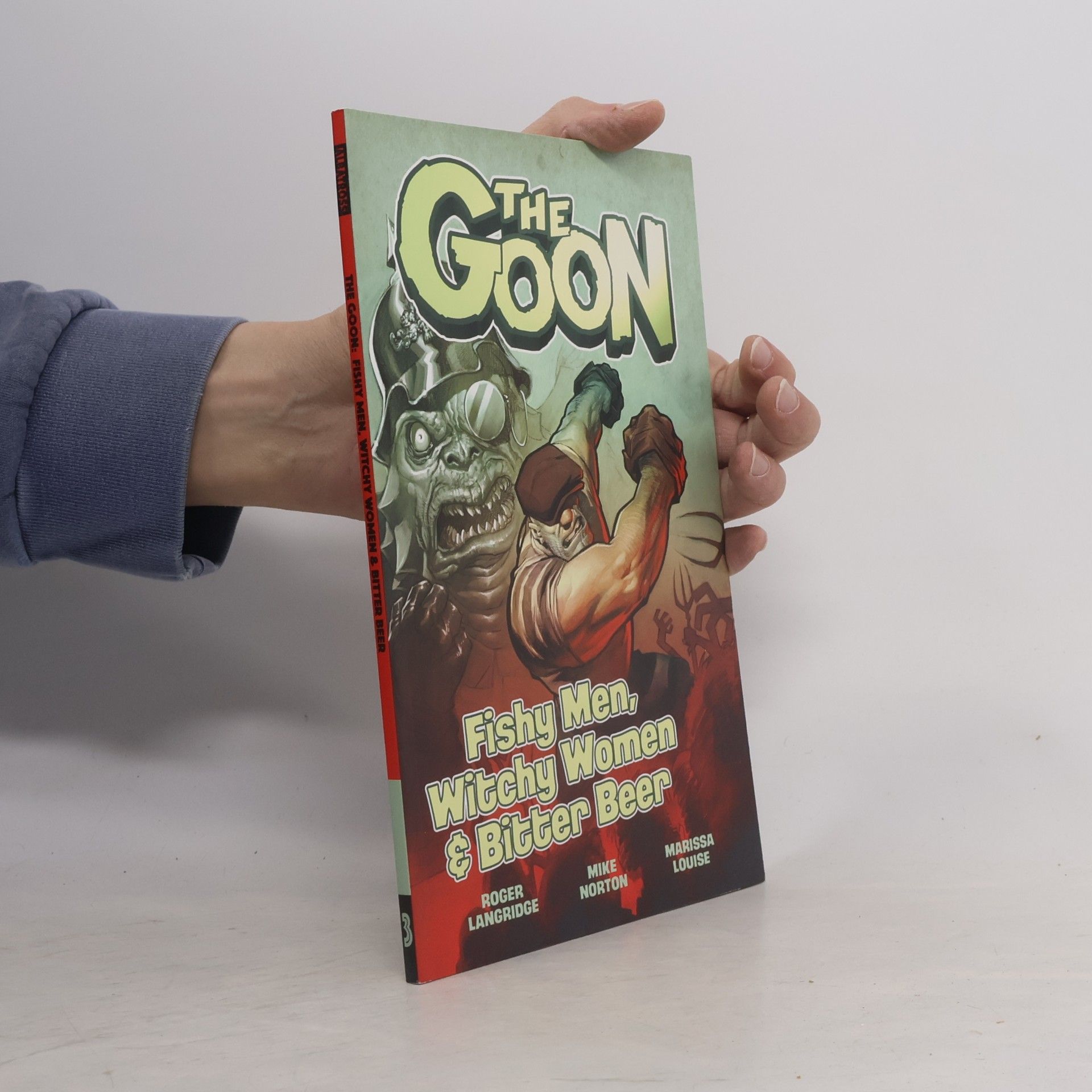 Marissa Louise The Goon - 3: Fishy Men, Witchy Women & Bitter Beer