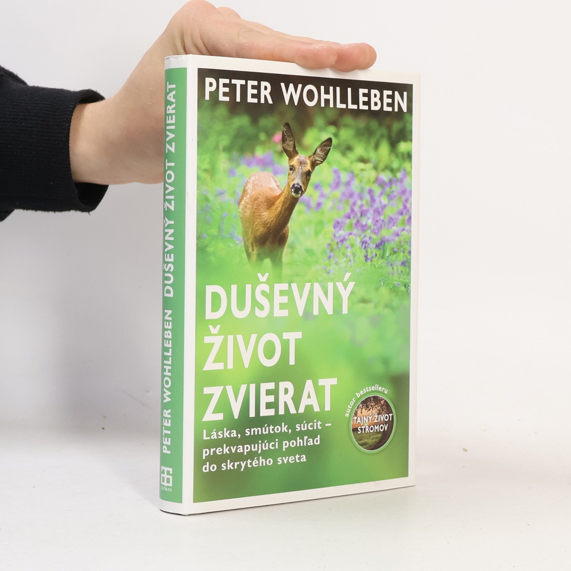 Peter Wohlleben Duševný život zvierat