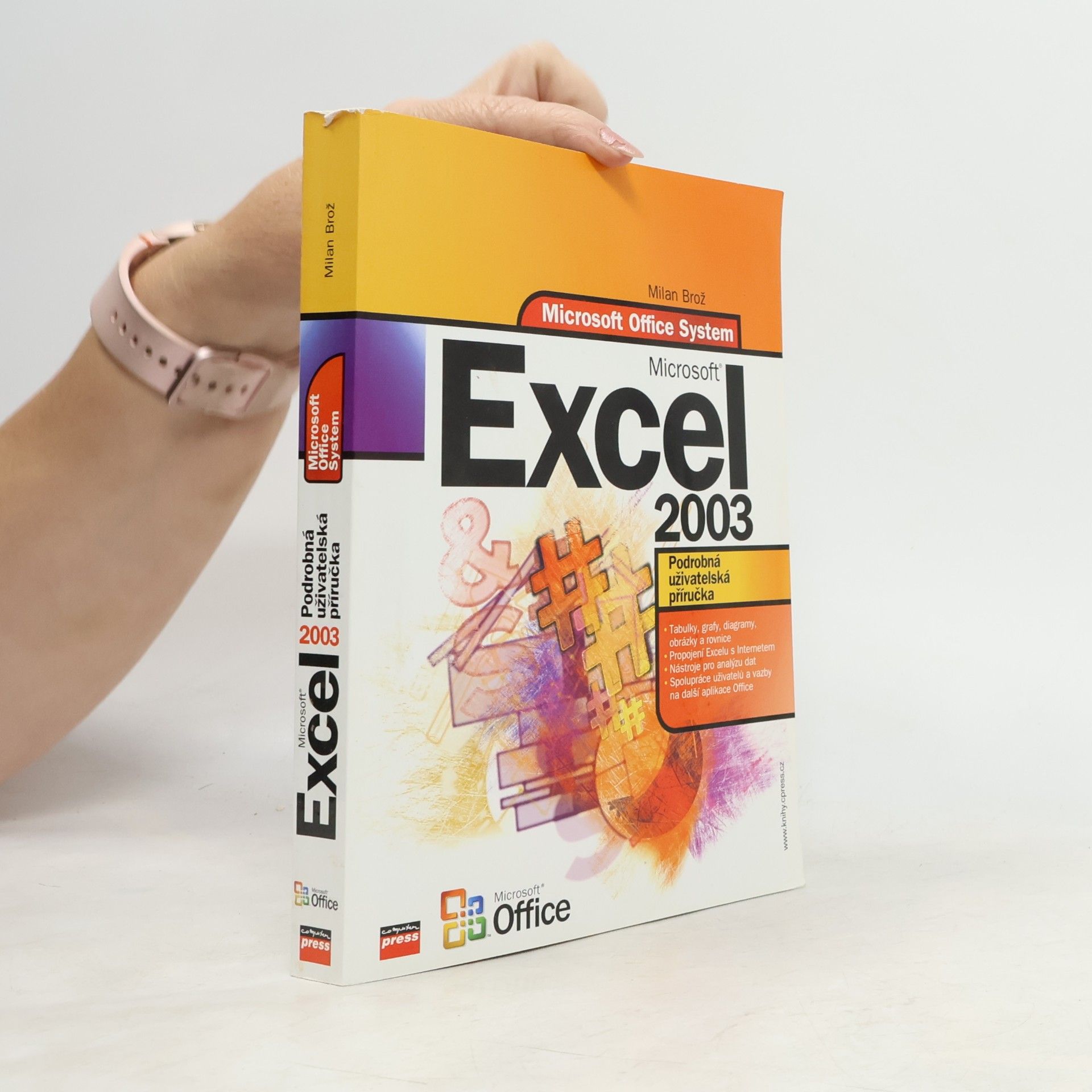 Milan Brož Microsoft Office Excel 2003 : podrobná uživatelská příručka