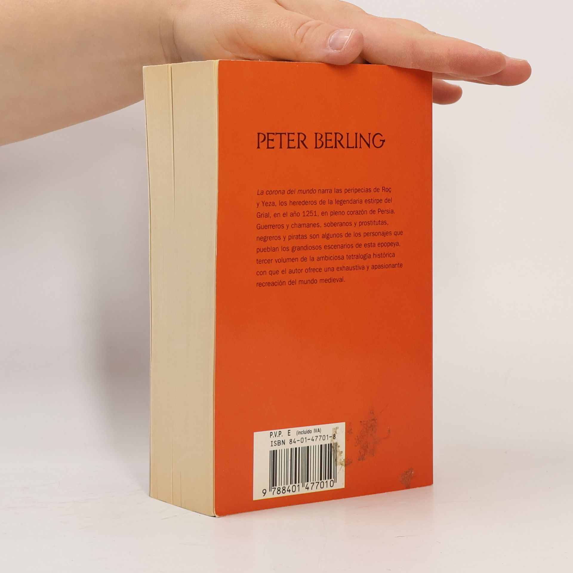 Peter Berling Los hijos del Grial - 3: La corona del mundo