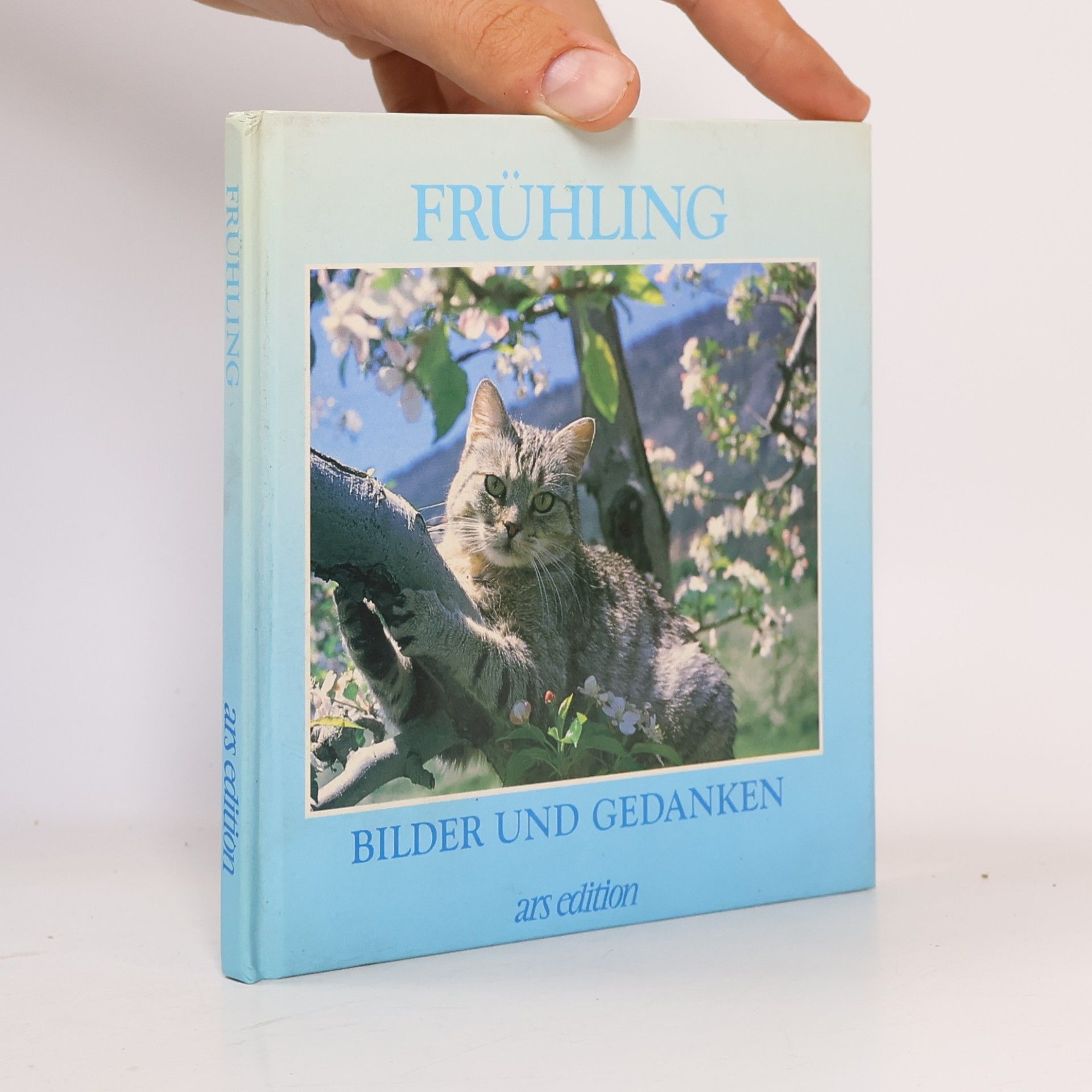 Frühling. Bilder und Gedanken