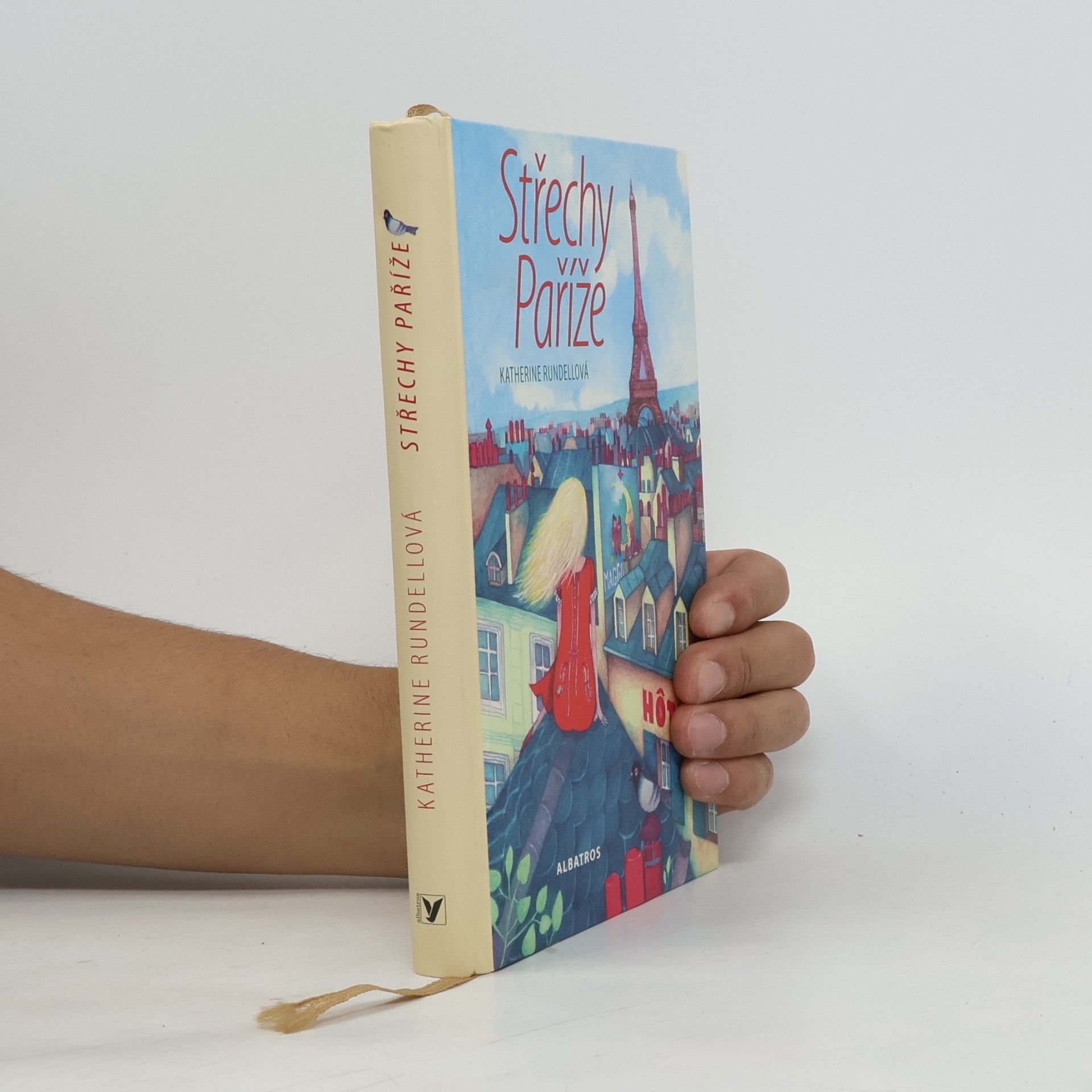 Katherine Rundell Střechy Paříže