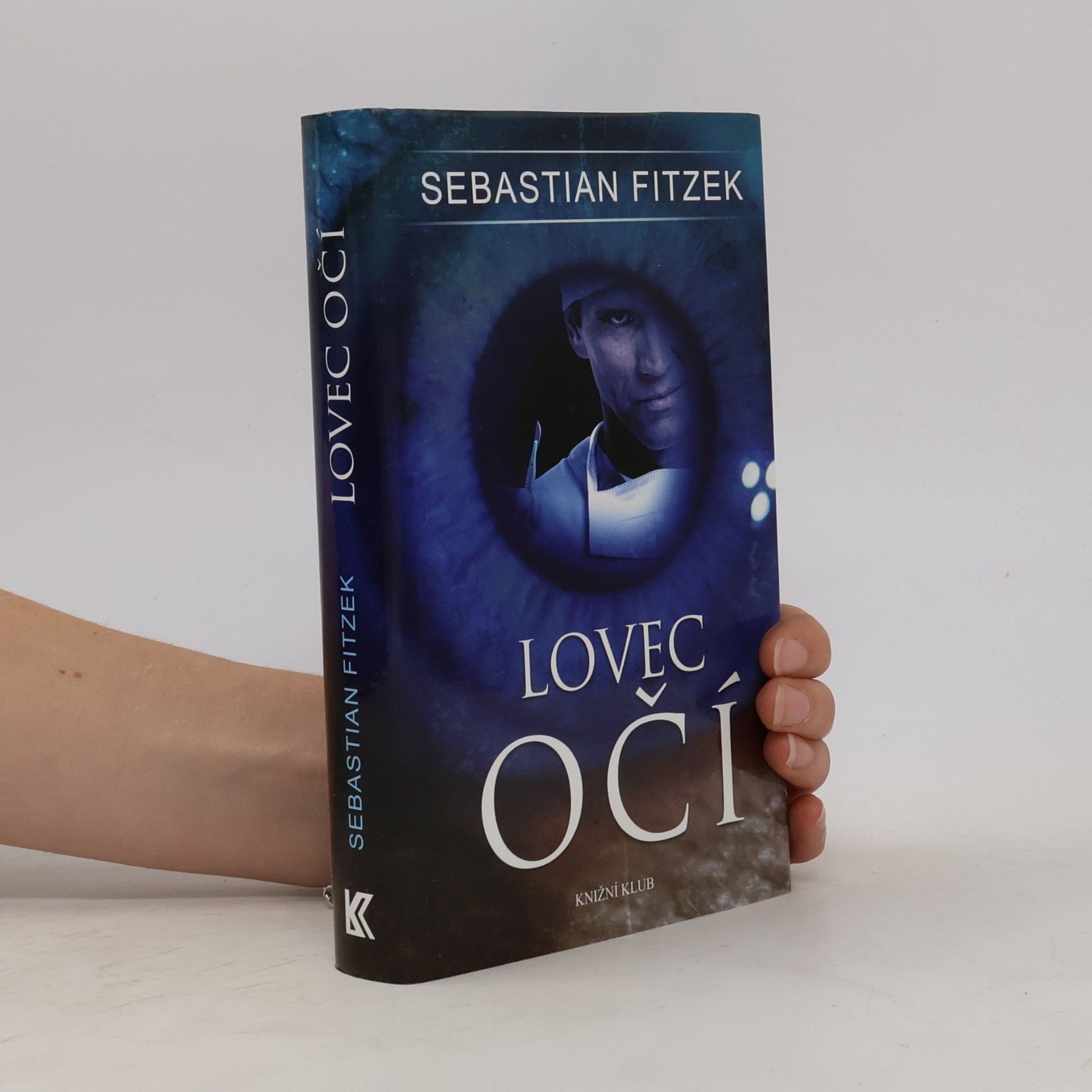 Sebastian Fitzek Lovec očí