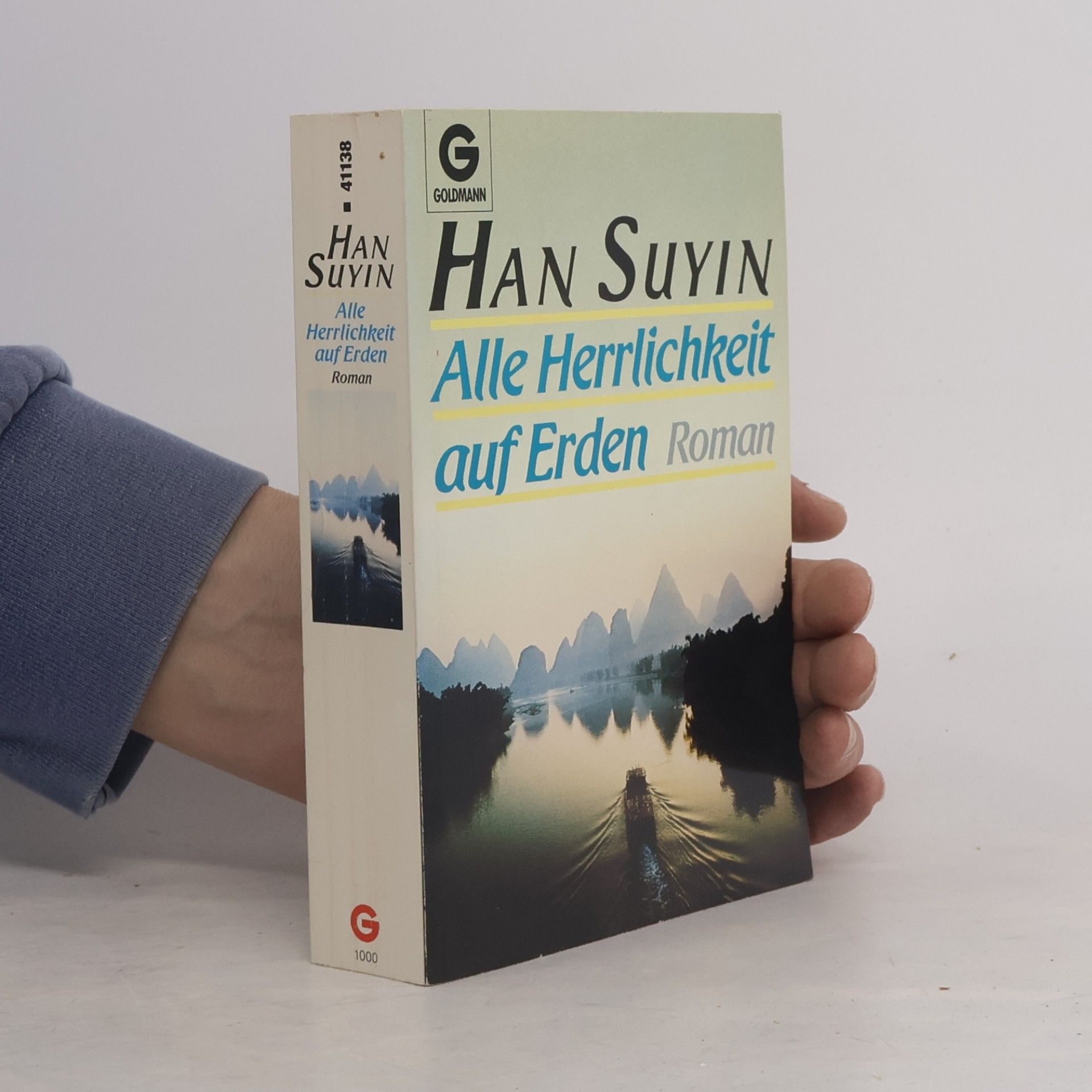 Han Suyin All Herrlichkeit auf Erden