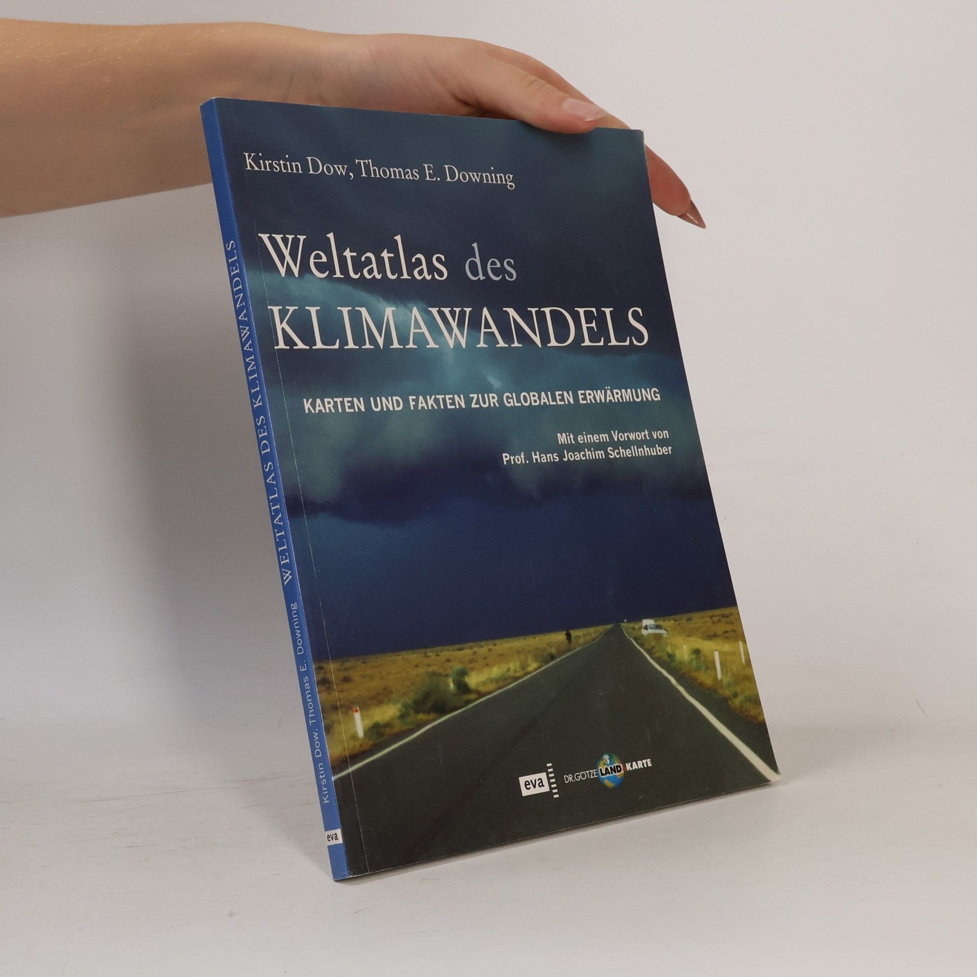 Kirstin Dow Weltatlas des Klimawandels